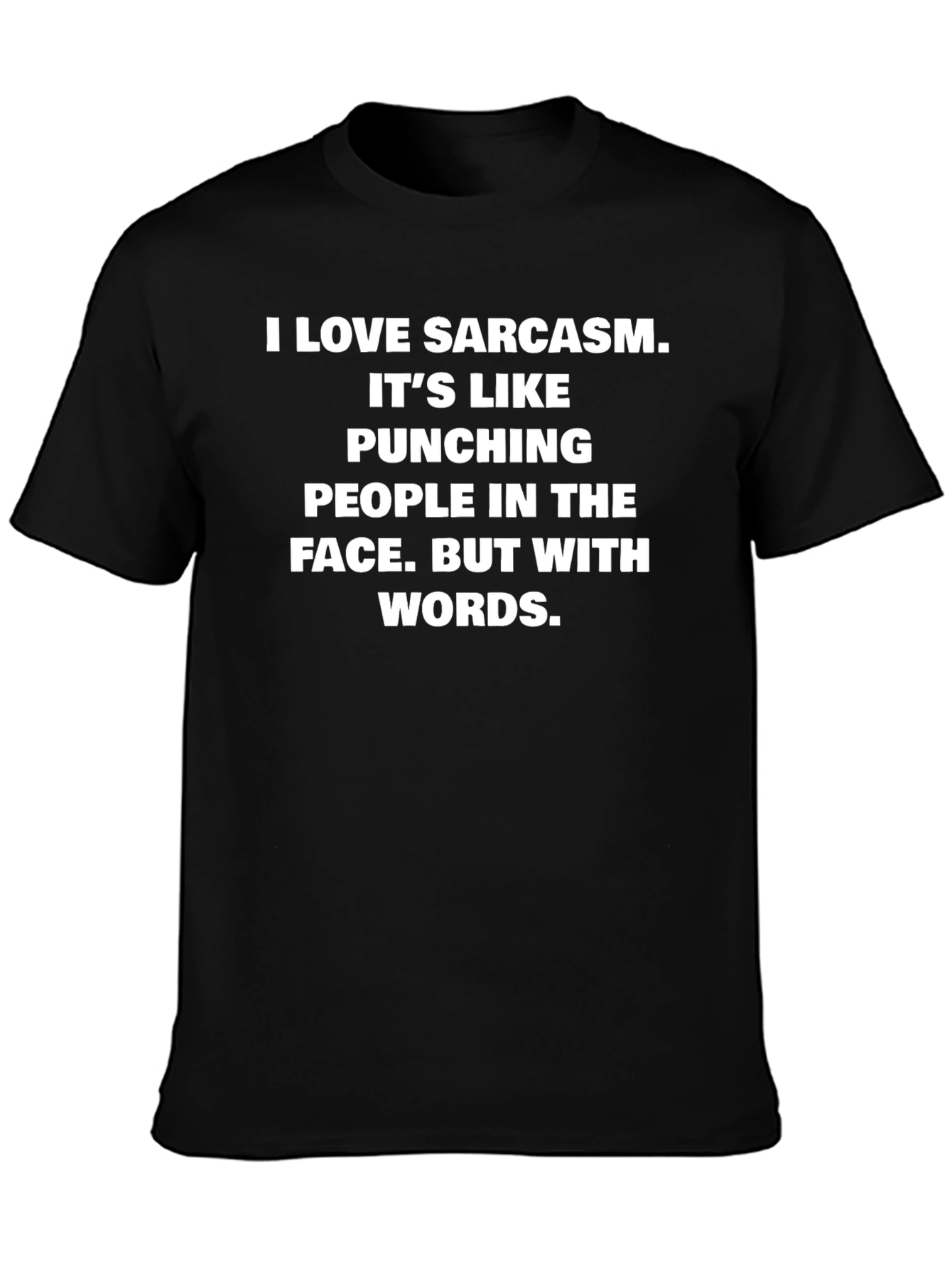 Sarcastic Humor T-Shirt: Punching People with Words!