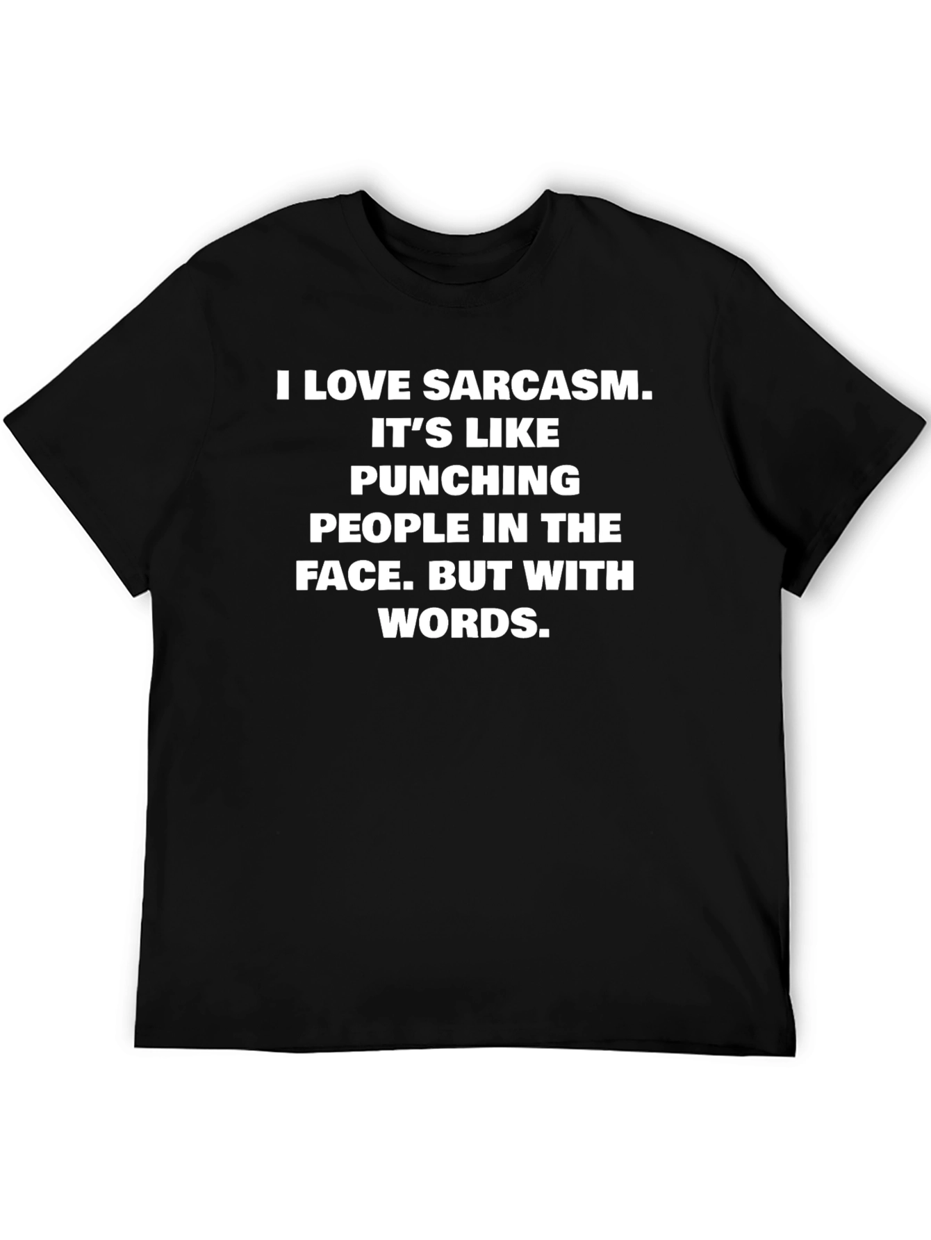 Sarcastic Humor T-Shirt: Punching People with Words!
