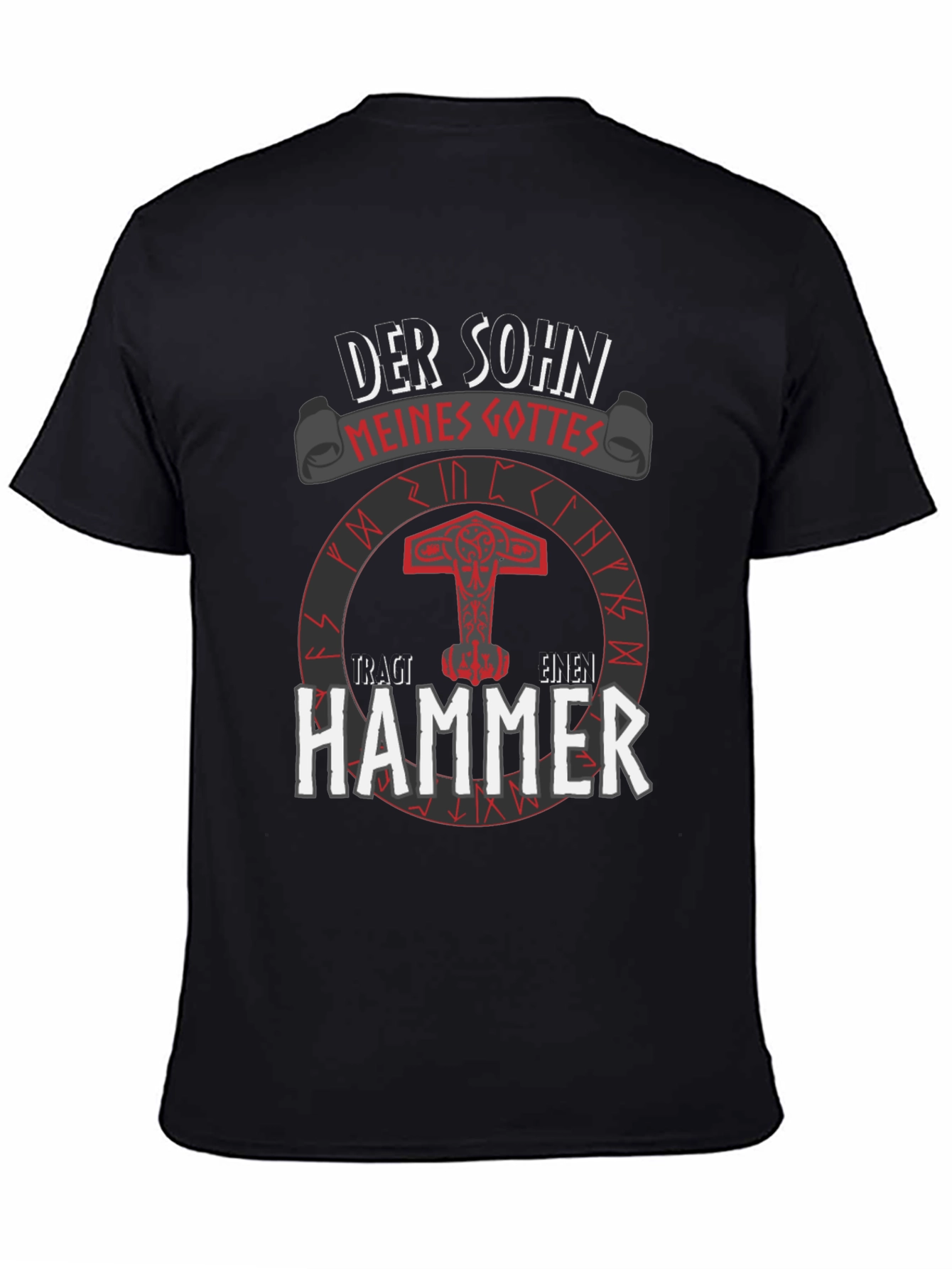 Viking Hammer T-Shirt: Son of My God Tee
