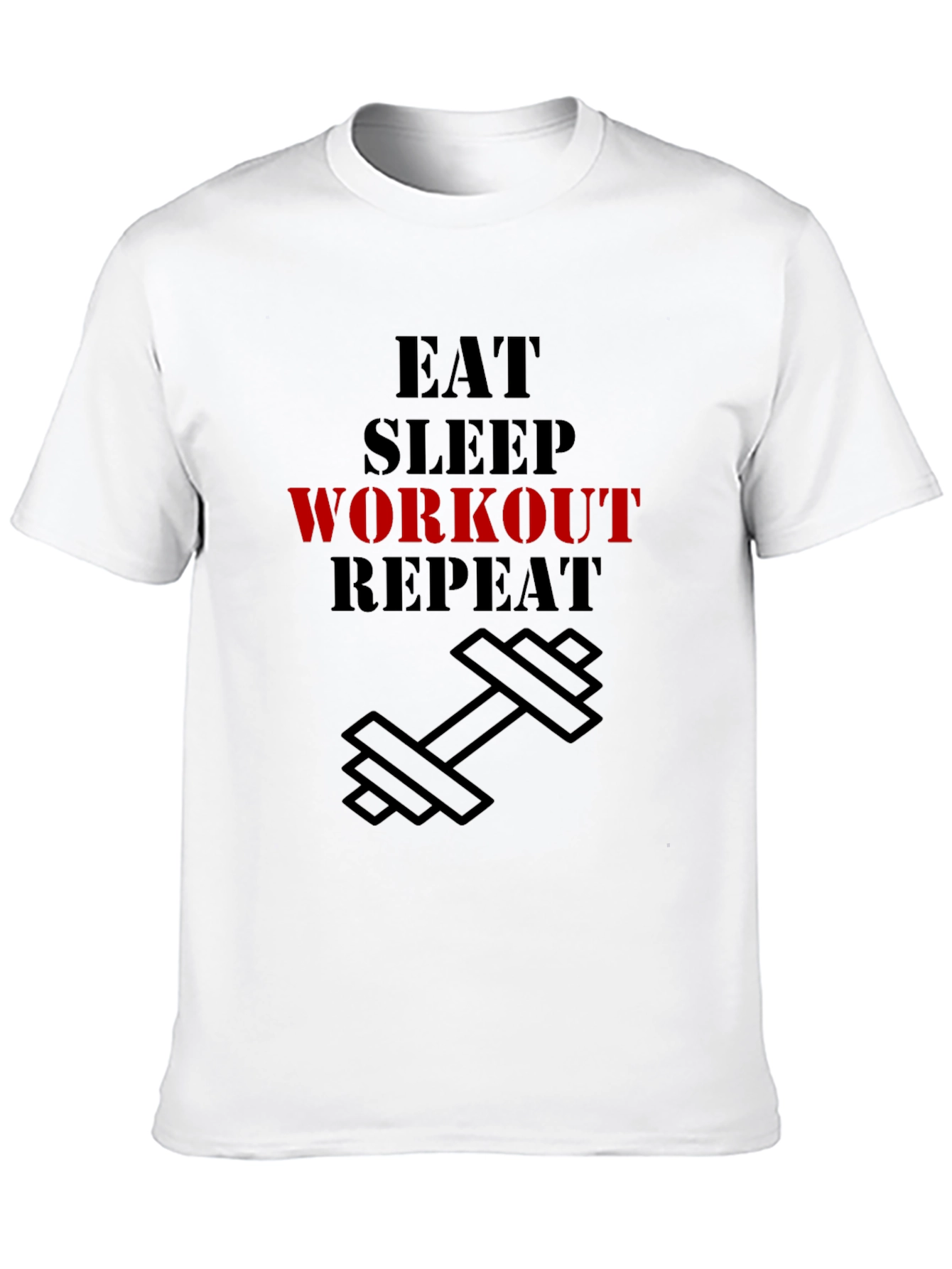 Eat Sleep Workout Repeat Graphic T-Shirt