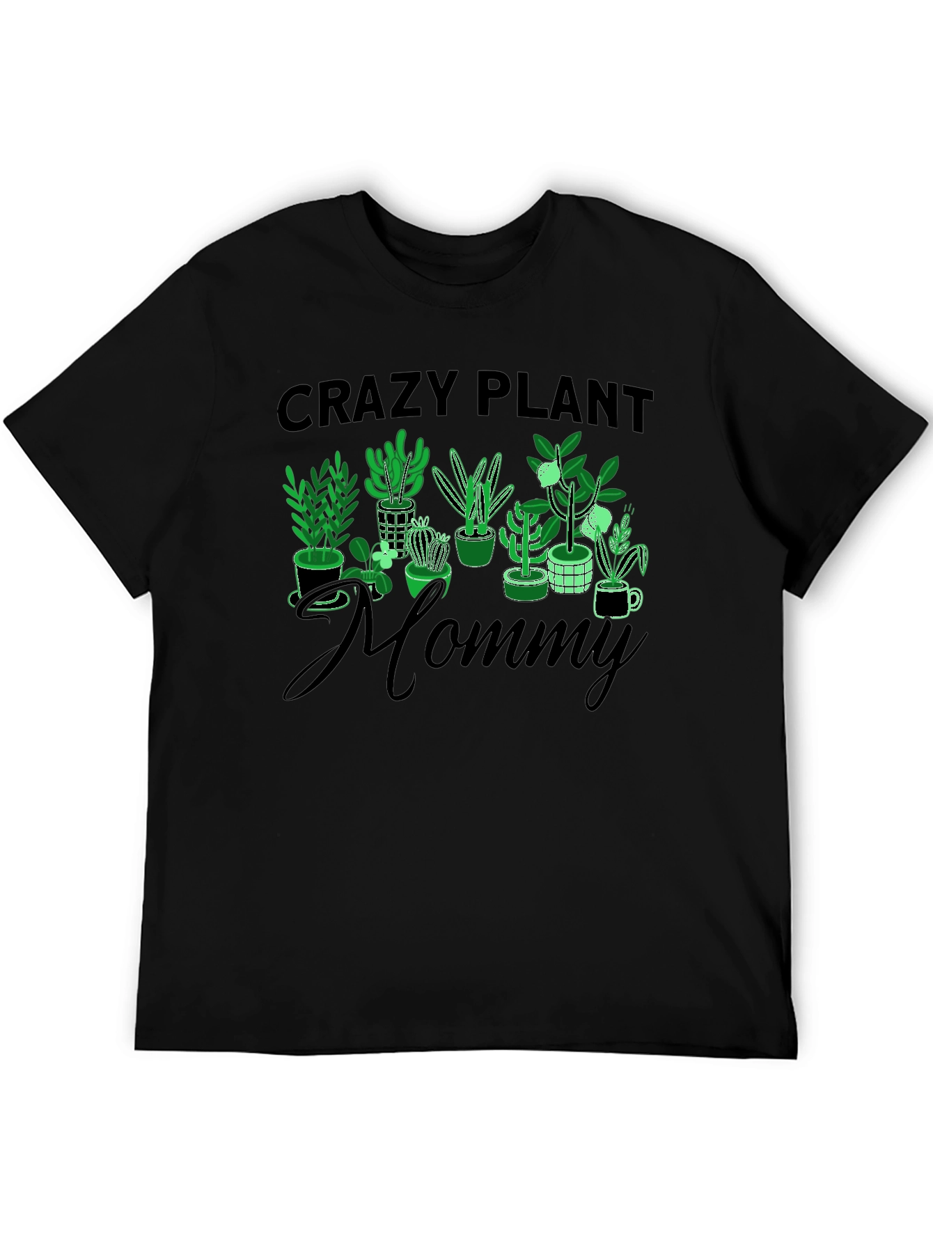 Crazy Plant Mommy Graphic Tee
