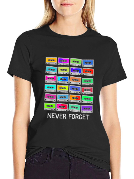 Retro Cassette Tape T-Shirt - Never Forget 80s/90s