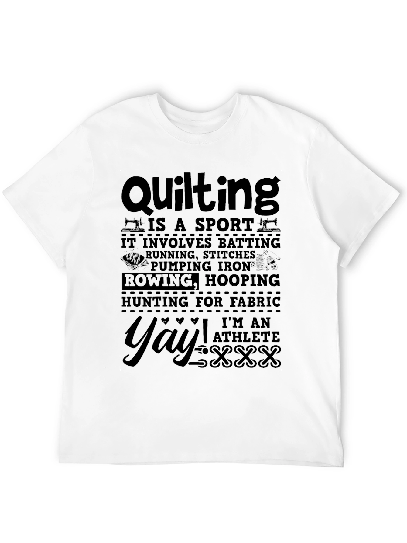 Quilting is a Sport T-Shirt