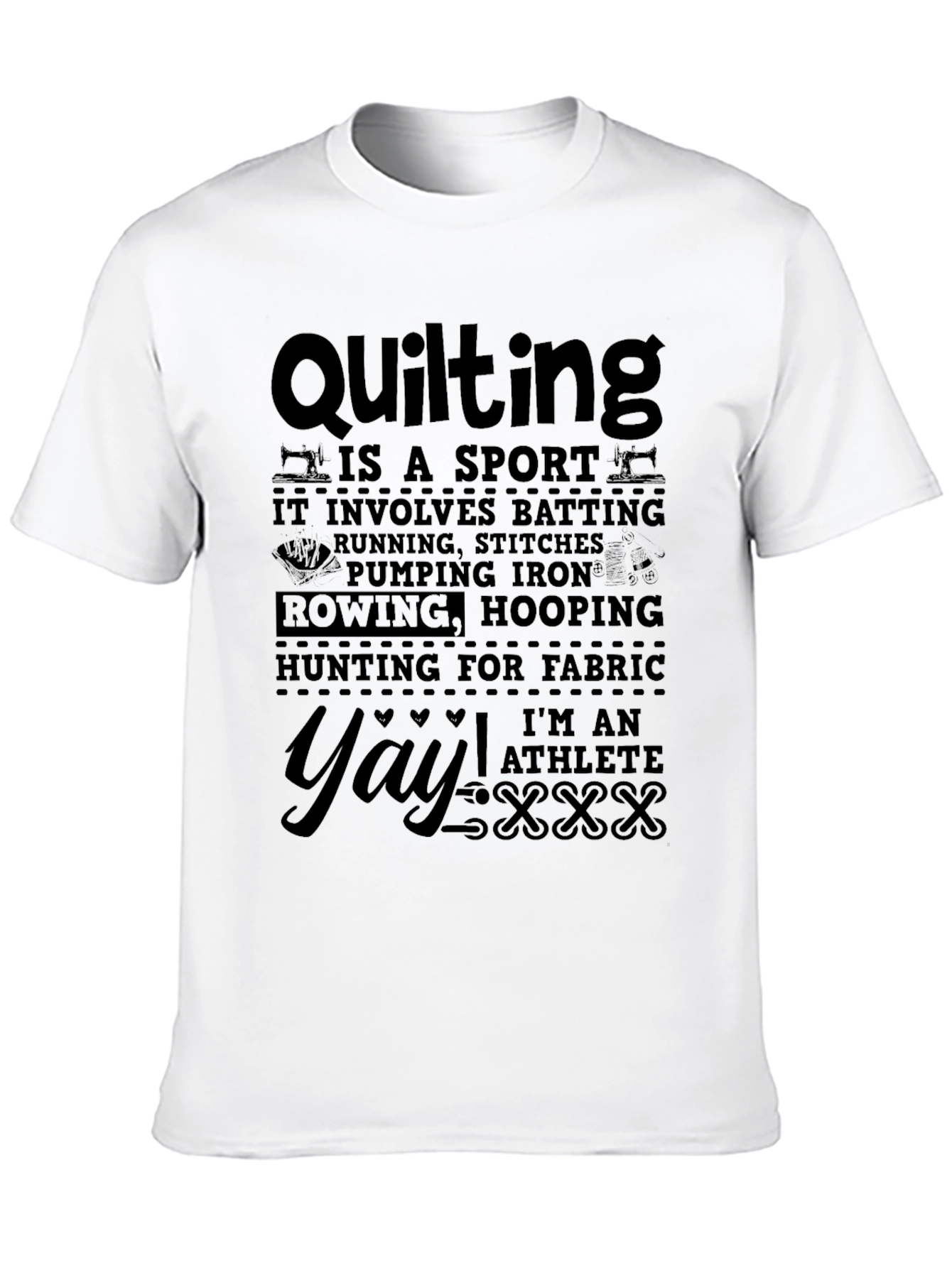 Quilting is a Sport T-Shirt