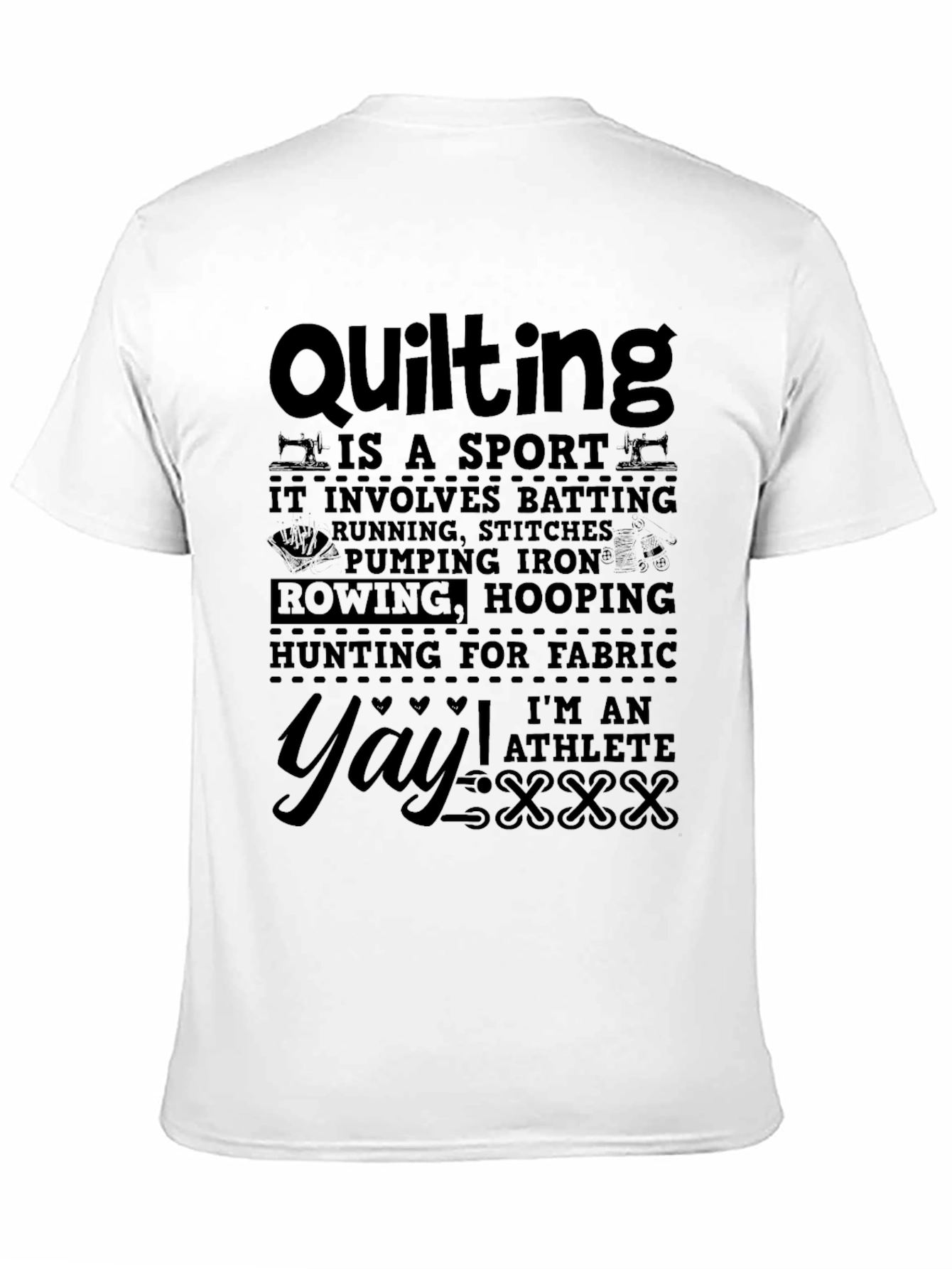 Quilting is a Sport T-Shirt