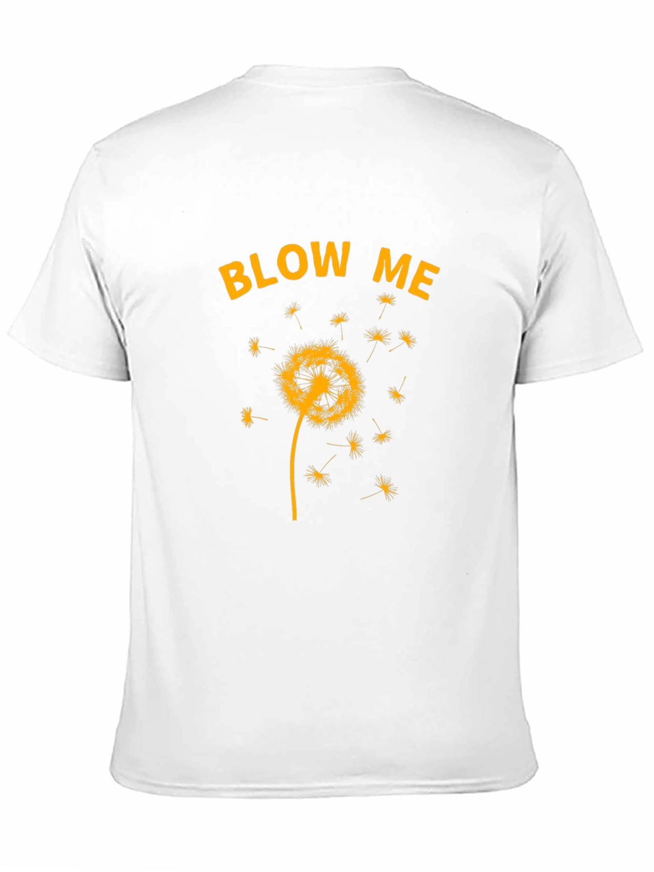 Blow Me Dandelion T-Shirt - Novelty Graphic Tee