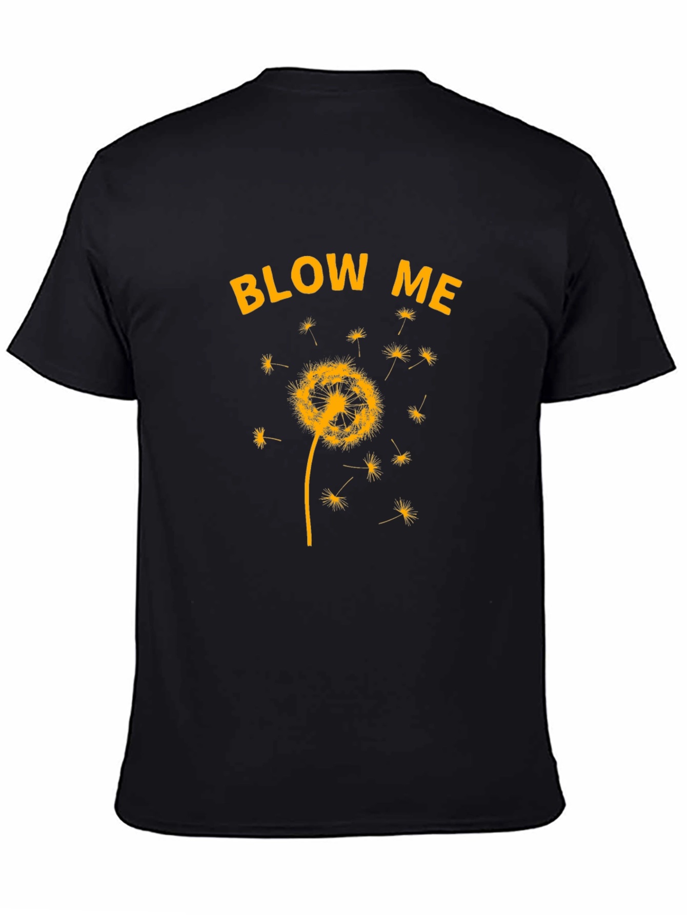 Blow Me Dandelion T-Shirt - Novelty Graphic Tee