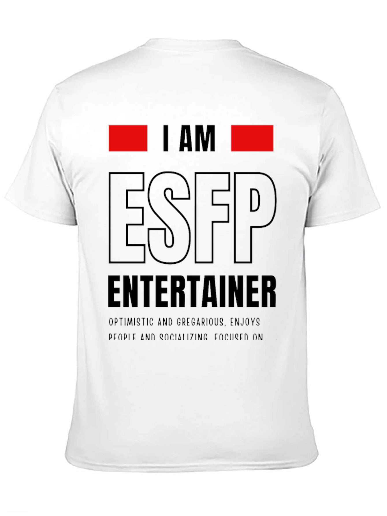 ESFP Entertainer T-Shirt - Personality Tee