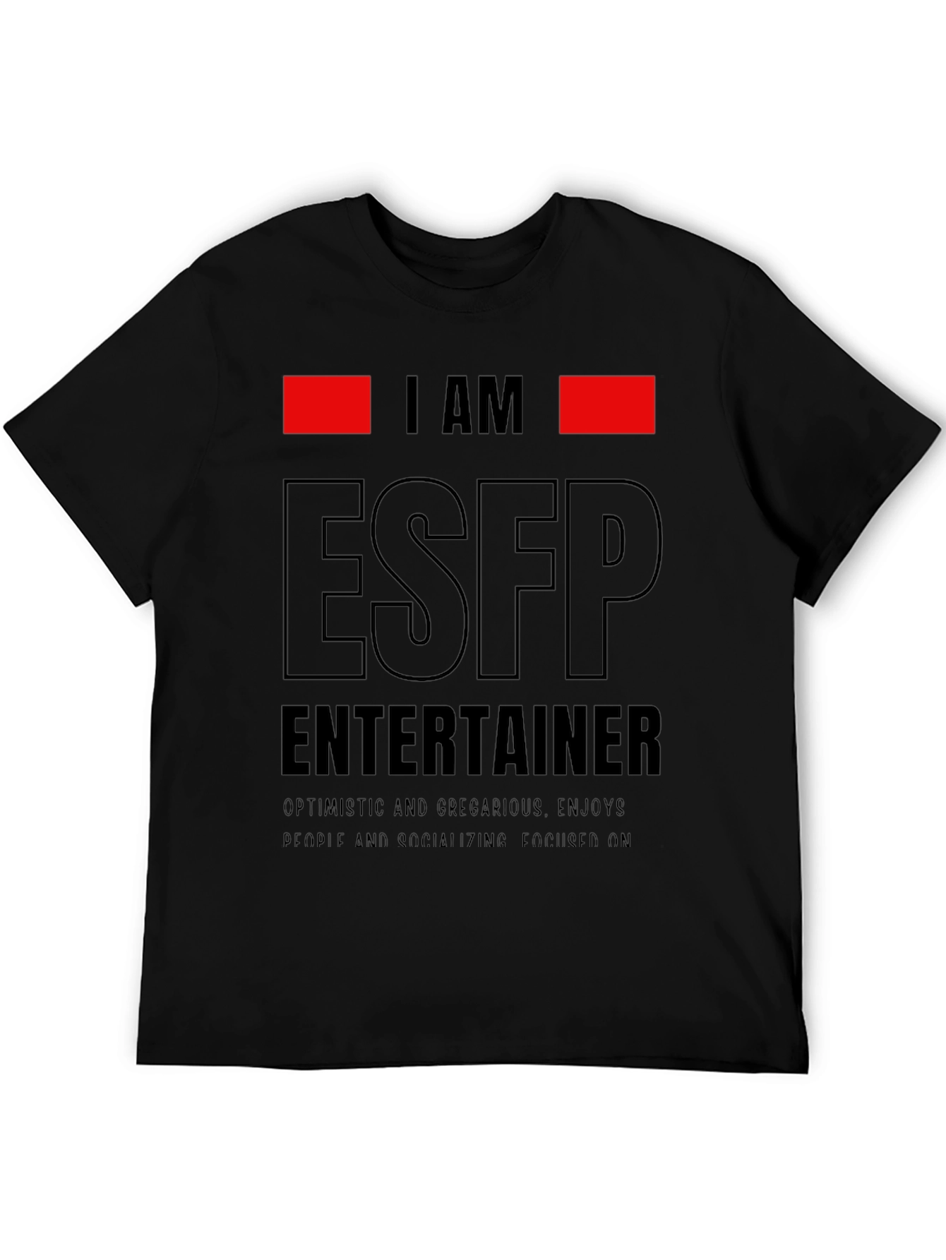 ESFP Entertainer T-Shirt - Personality Tee