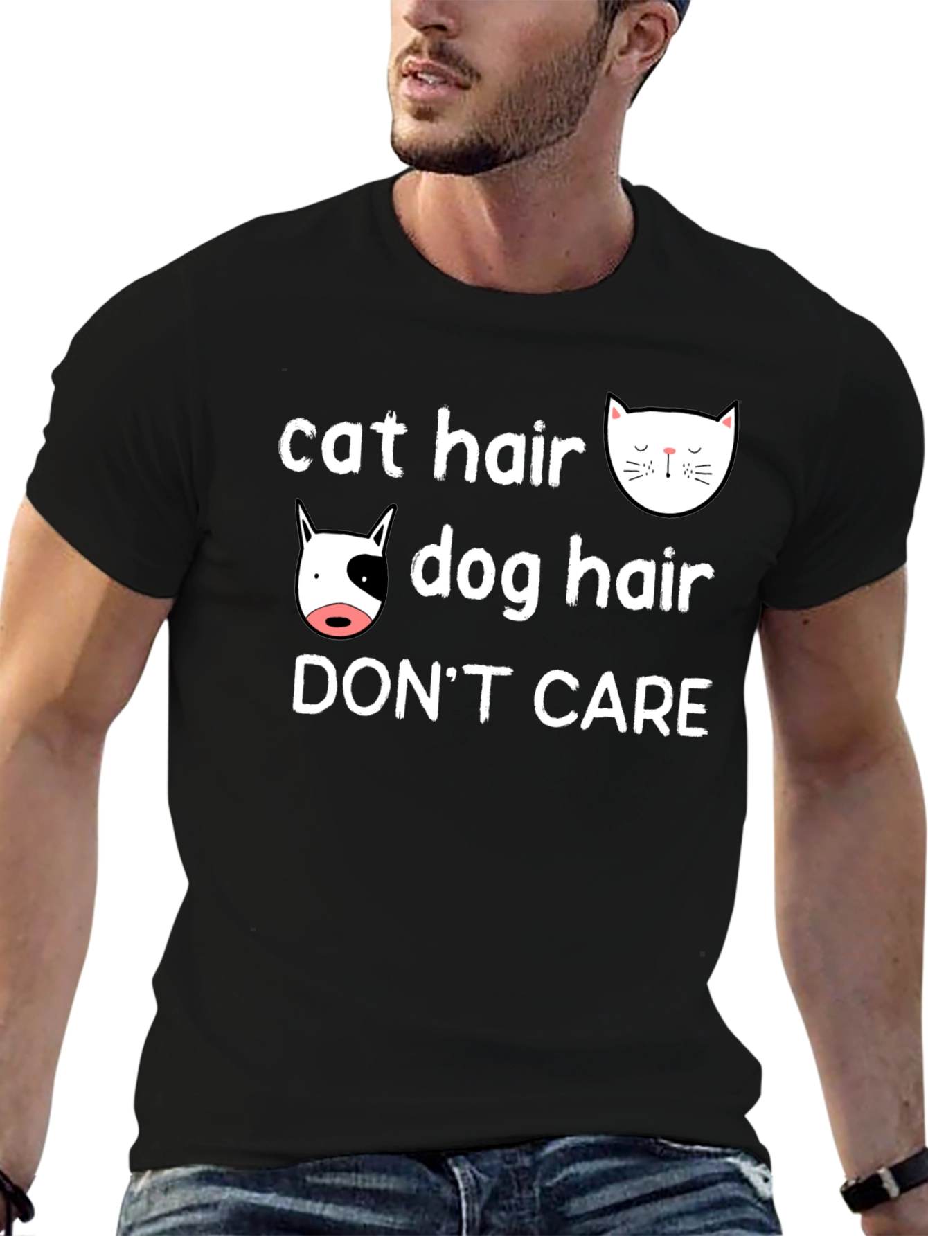 Cat & Dog Hair Dont Care T-Shirt