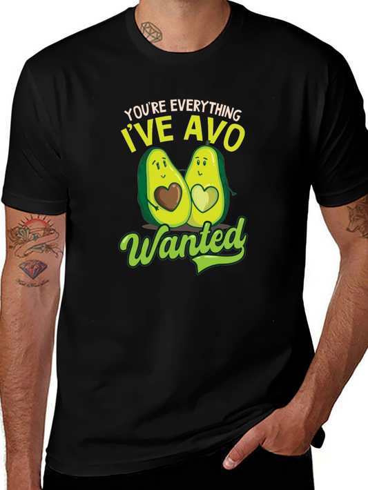 Avocado Valentines Day T-Shirt - Youre Everything Ive Avo Wanted