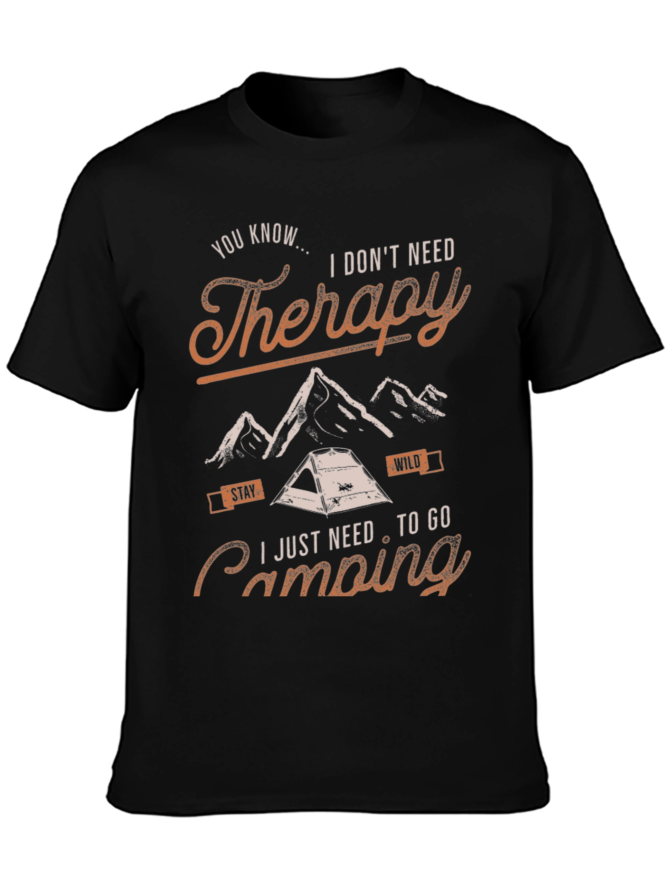 Camping Therapy T-Shirt: Stay Wild