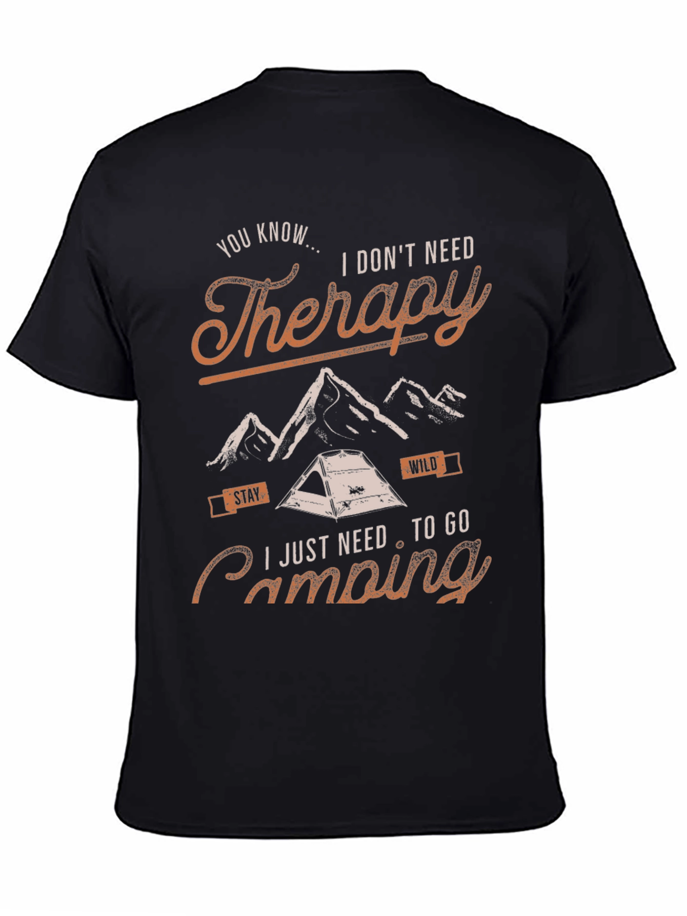 Camping Therapy T-Shirt: Stay Wild