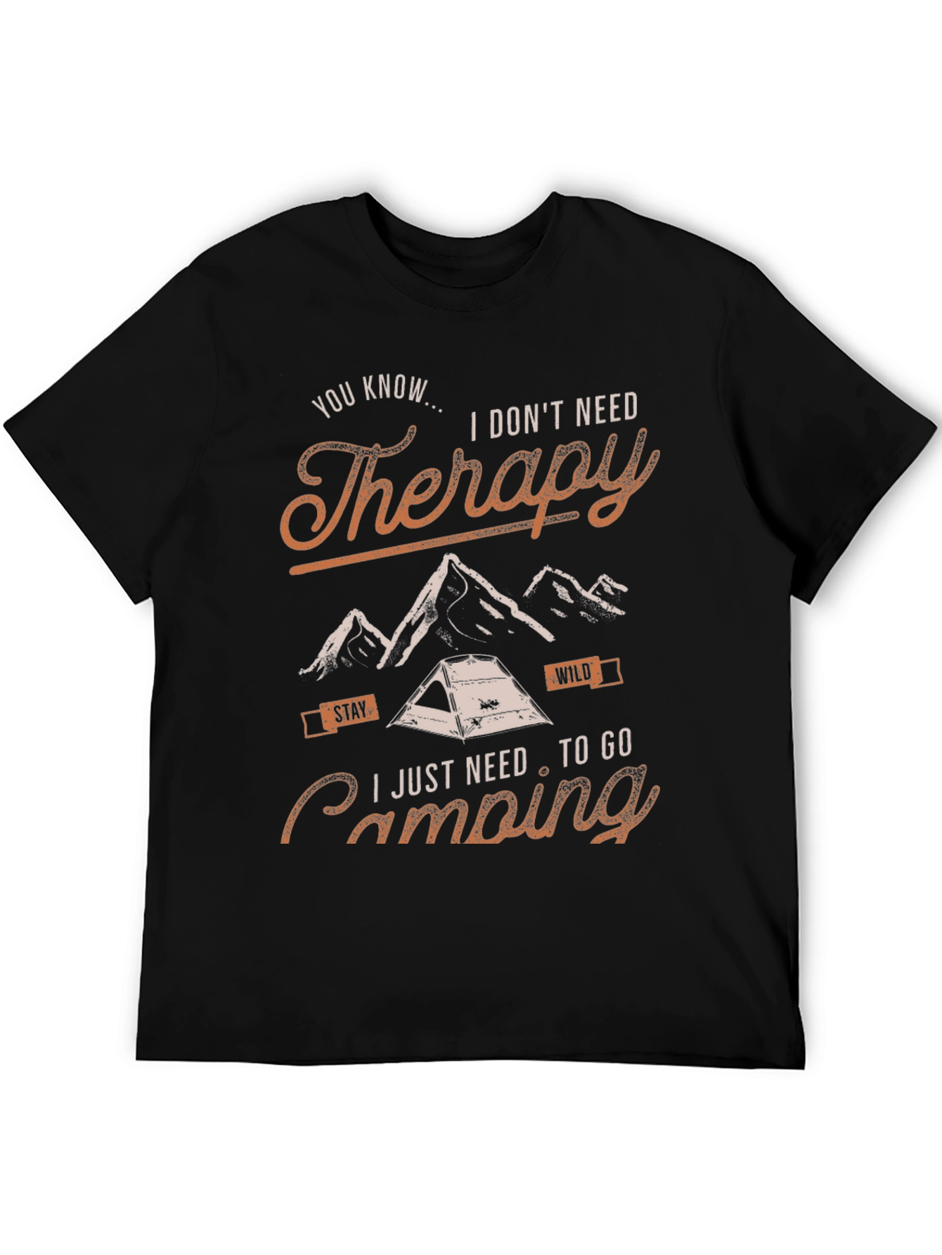 Camping Therapy T-Shirt: Stay Wild