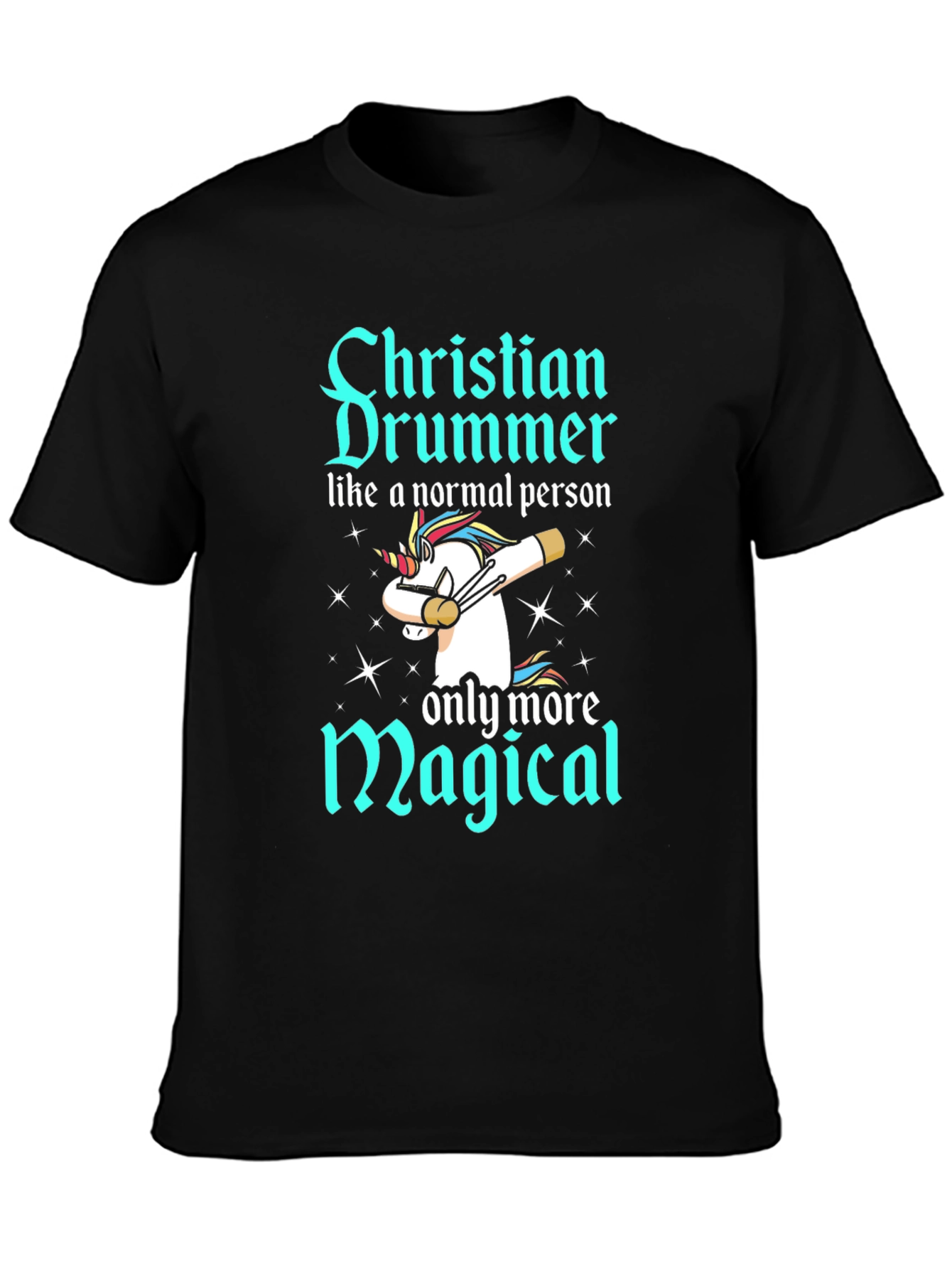 Christian Drummer Magical Unicorn T-Shirt