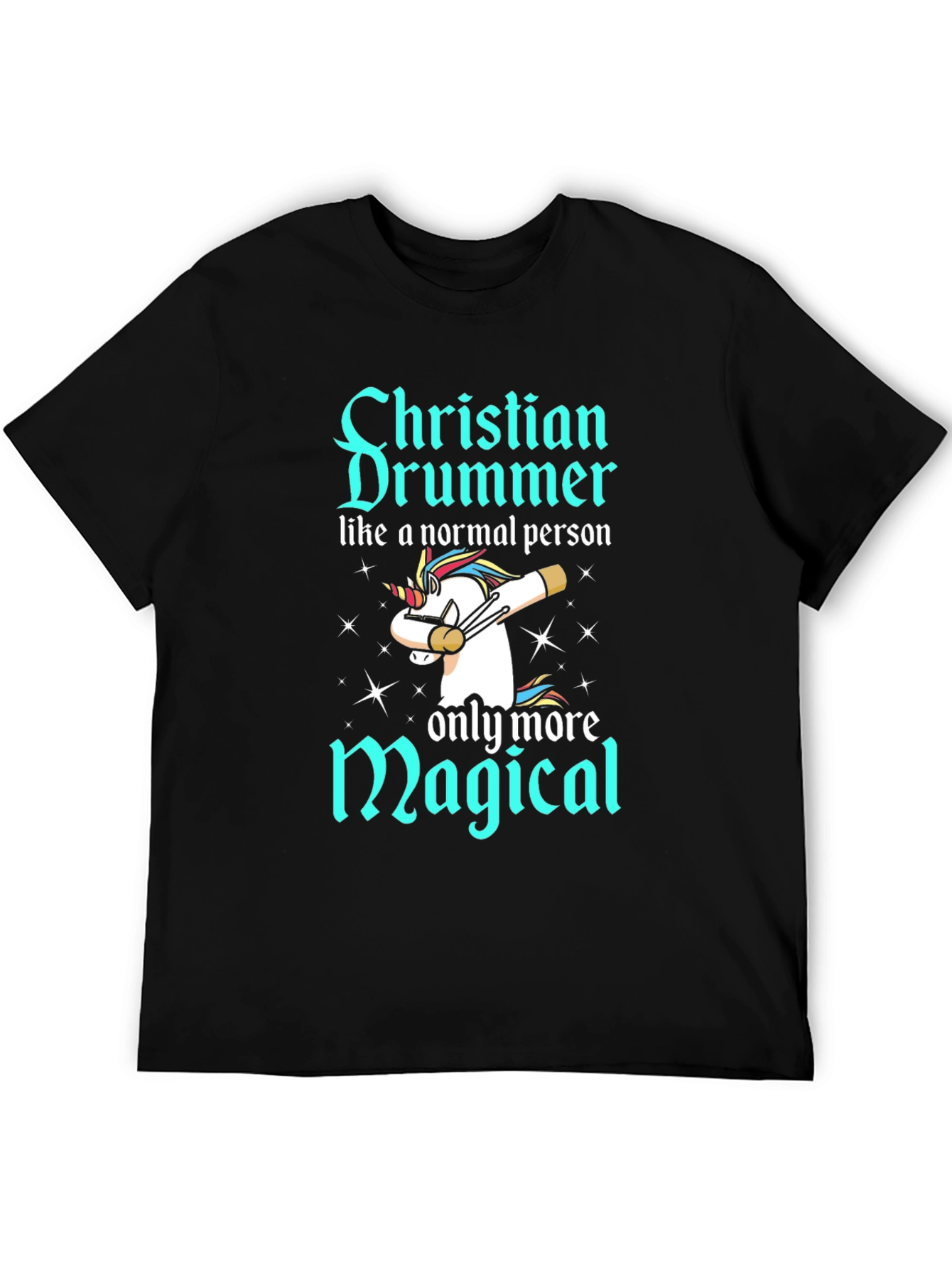 Christian Drummer Magical Unicorn T-Shirt
