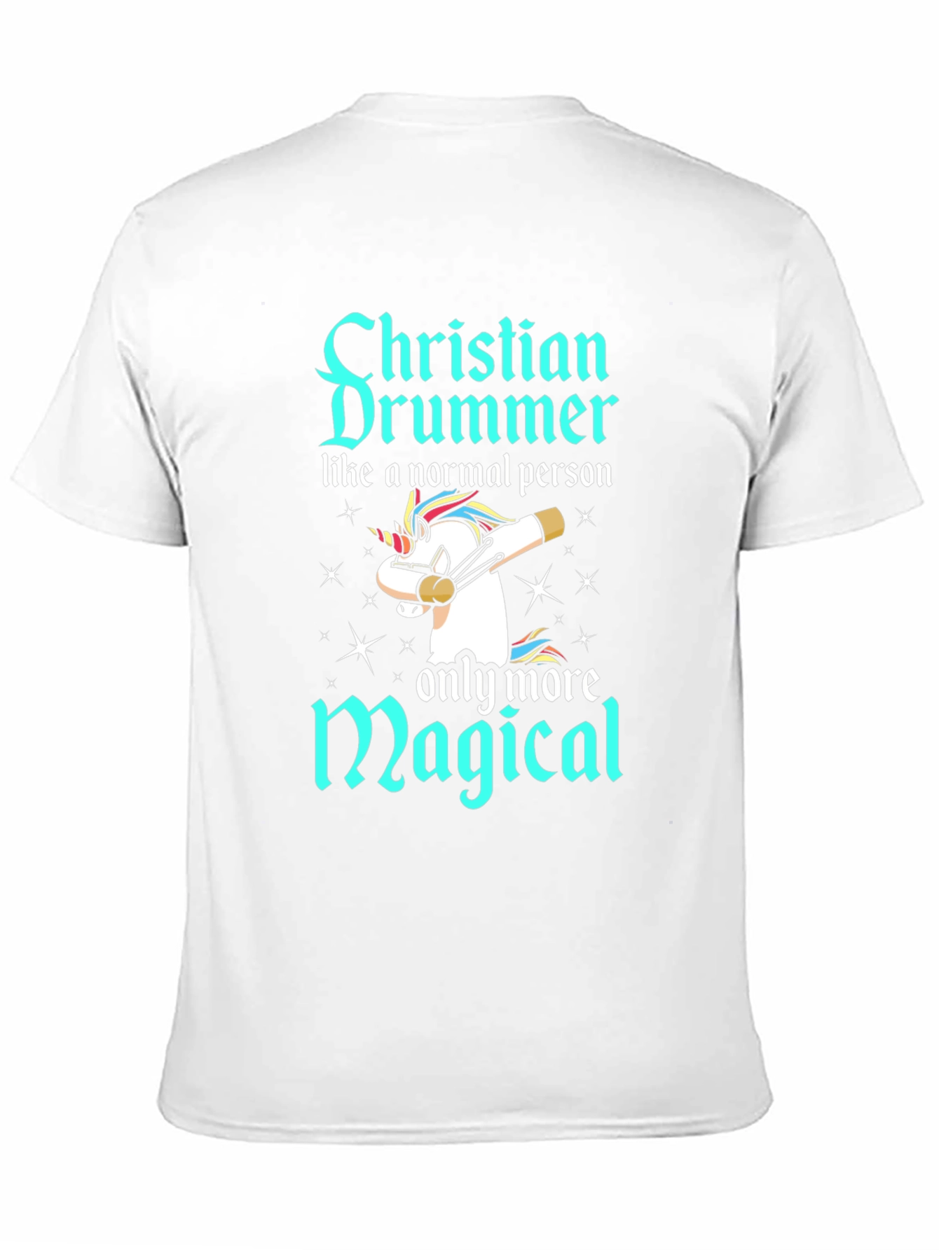 Christian Drummer Magical Unicorn T-Shirt