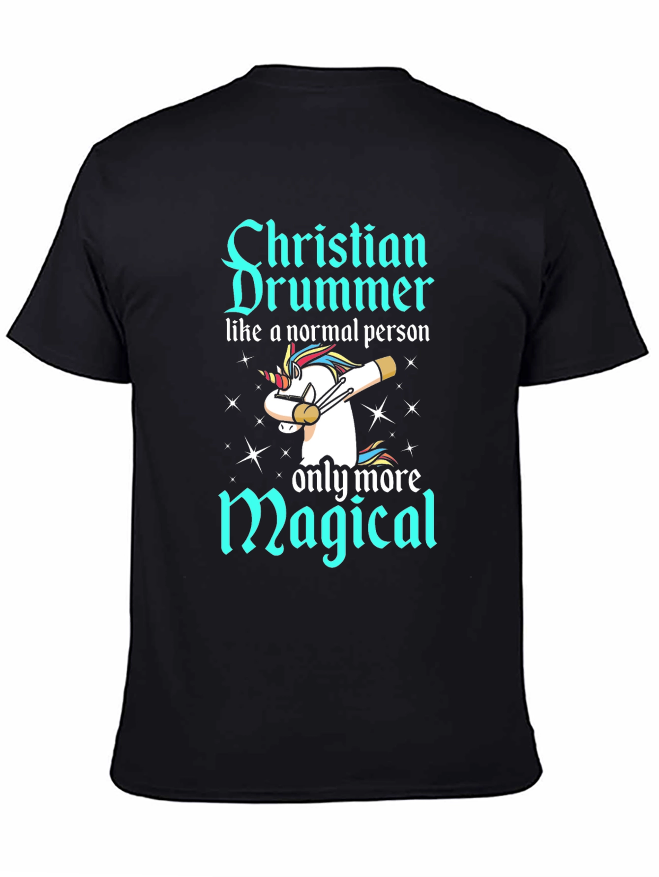 Christian Drummer Magical Unicorn T-Shirt