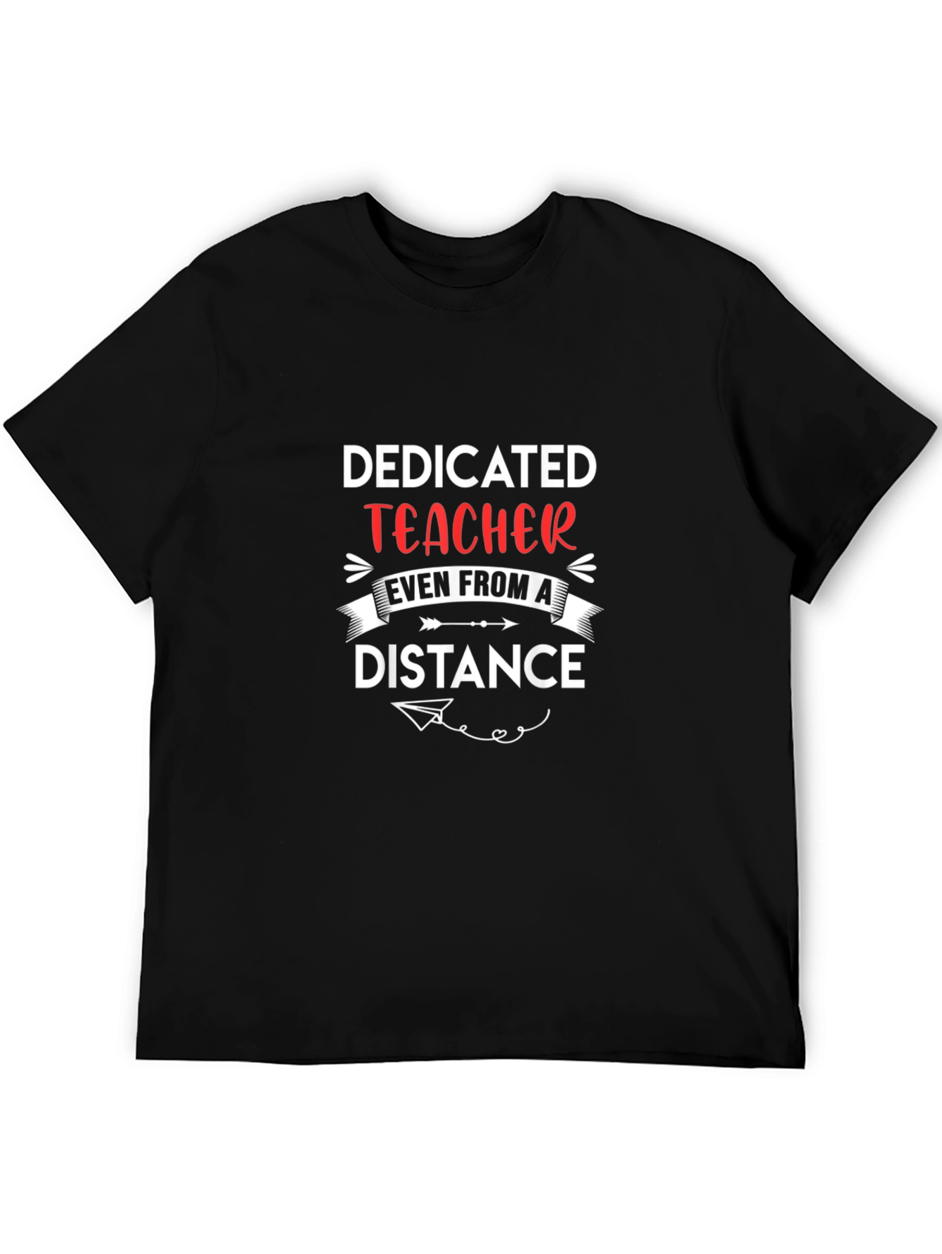 Dedicated Teacher T-Shirt
