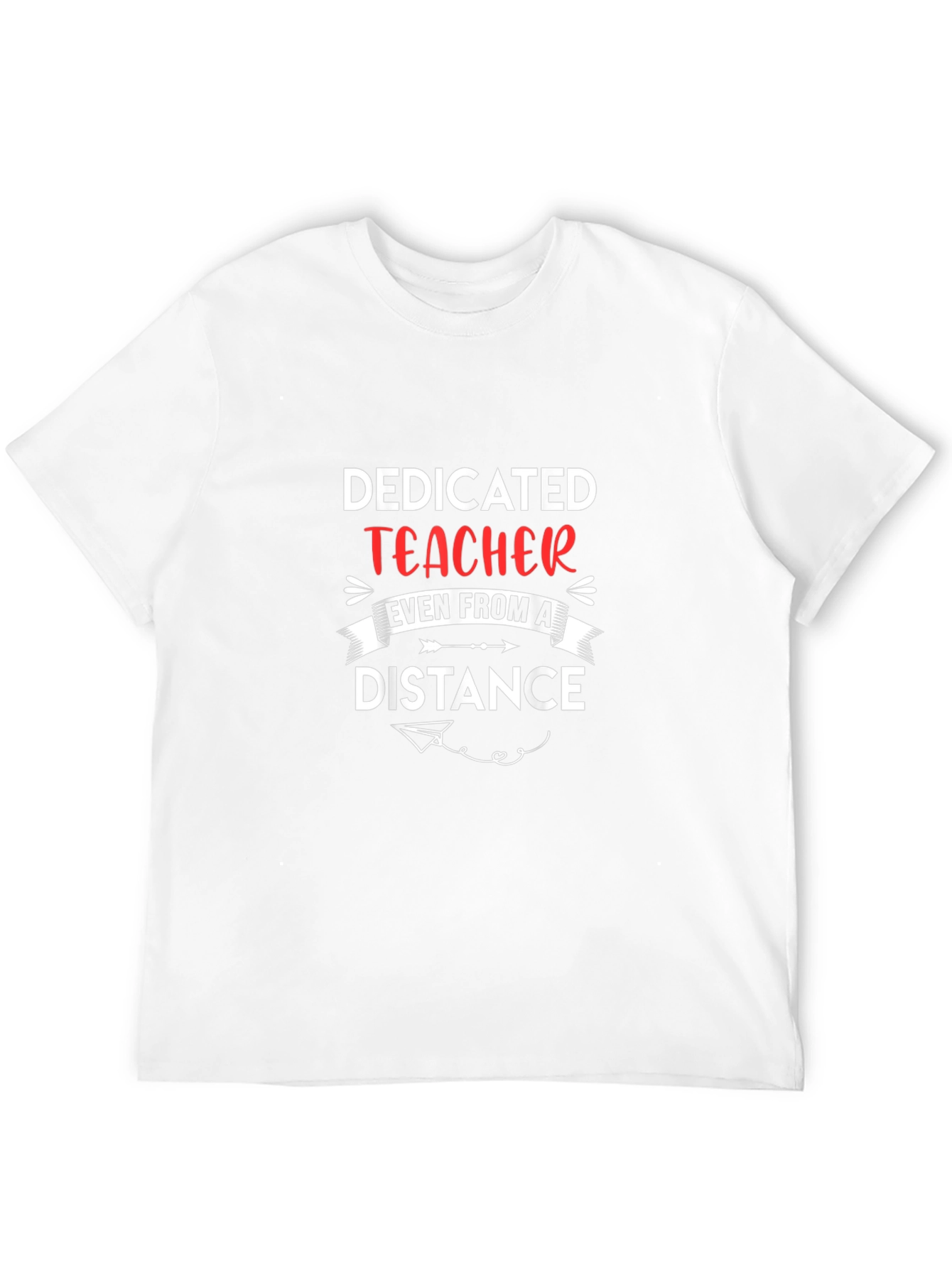 Dedicated Teacher T-Shirt