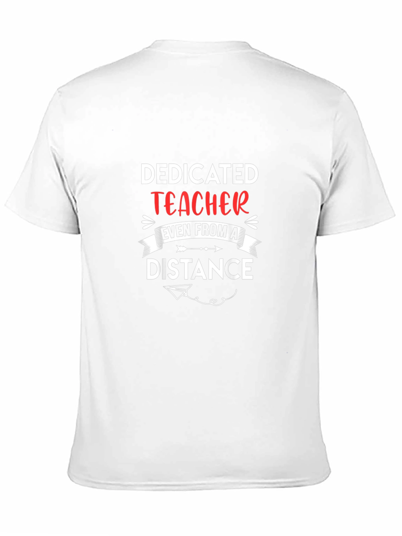 Dedicated Teacher T-Shirt