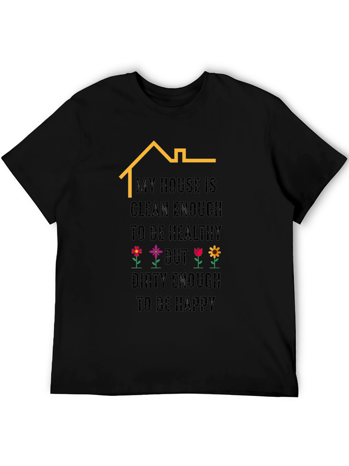 Funny House Cleaning T-Shirt
