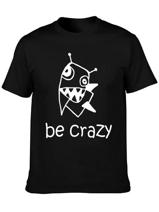 Be Crazy Cartoon Creature Black T-Shirt