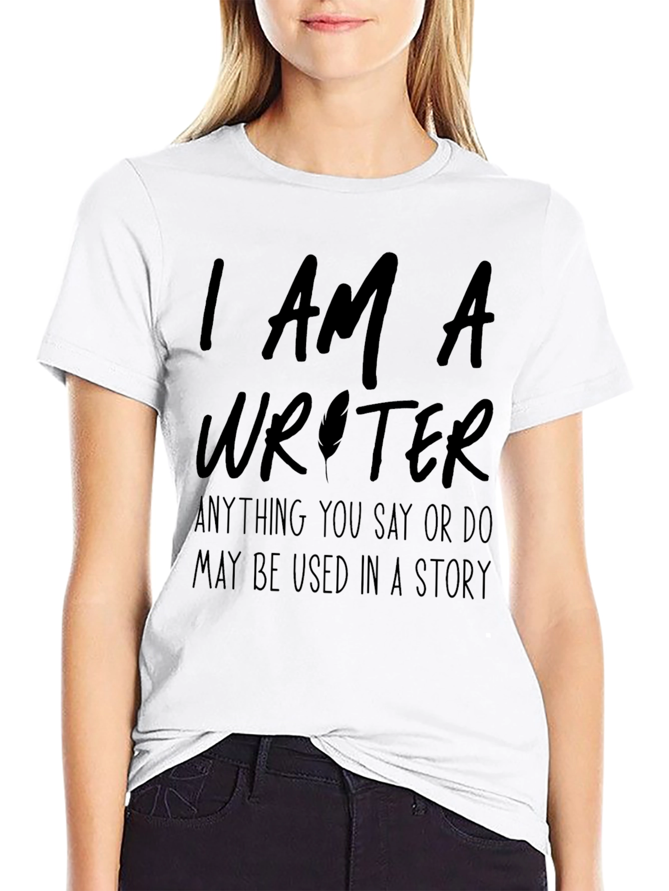 I Am A Writer Novelty T-Shirt