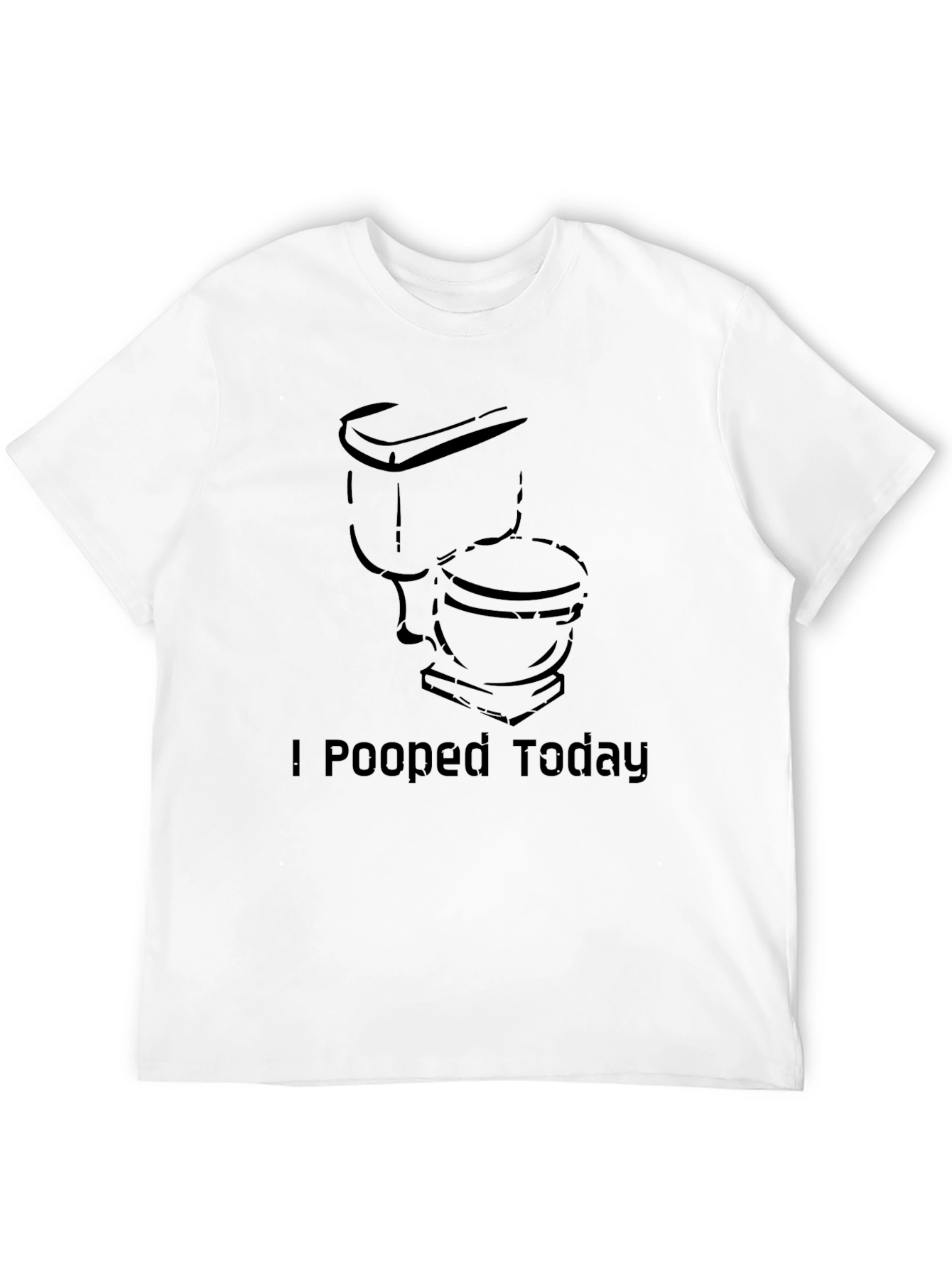 I Pooped Today Graphic Tee - Adult Humor