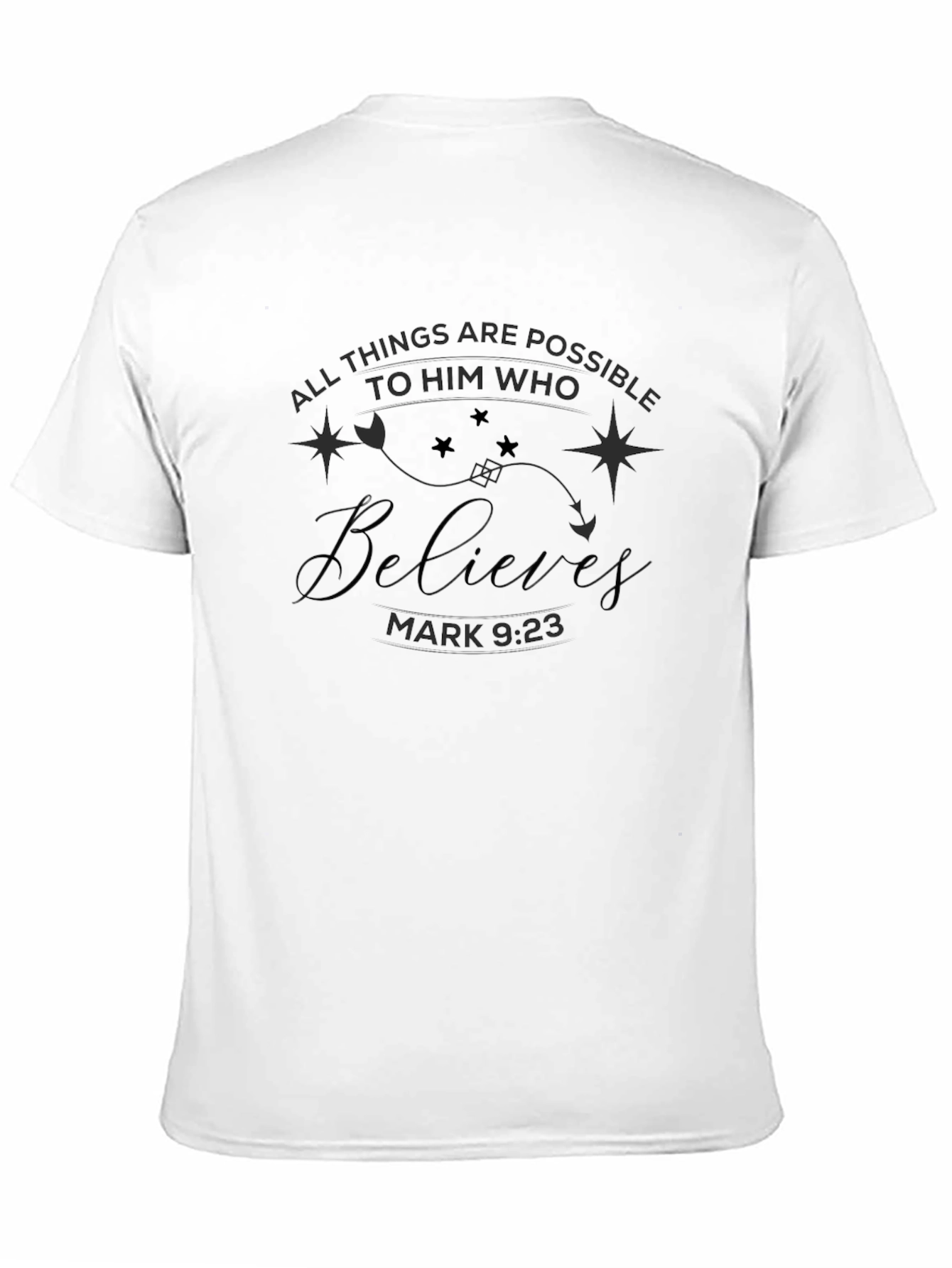 Faith Based Tee: All Things Are Possible T-Shirt