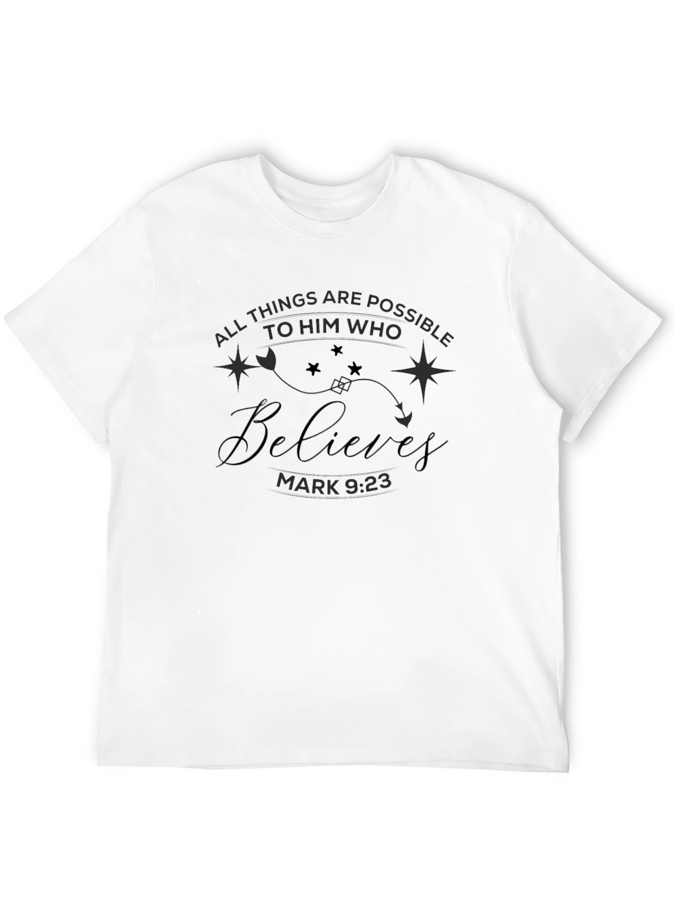 Faith Based Tee: All Things Are Possible T-Shirt