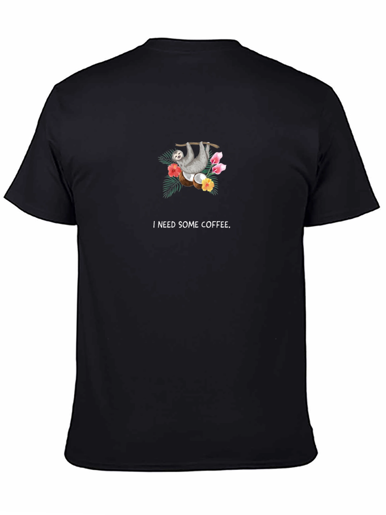 I Need Coffee Sloth T-Shirt - Unisex Relaxed Fit