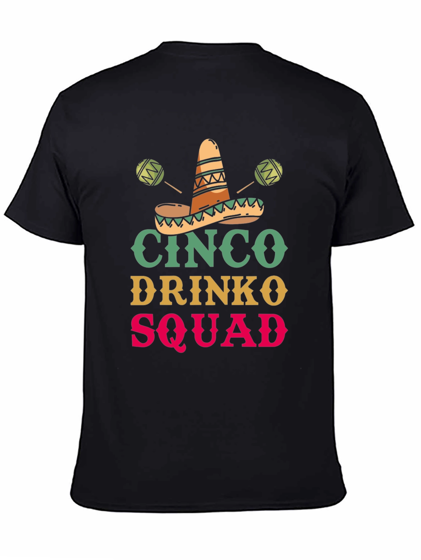 Cinco Drinko Squad T-Shirt