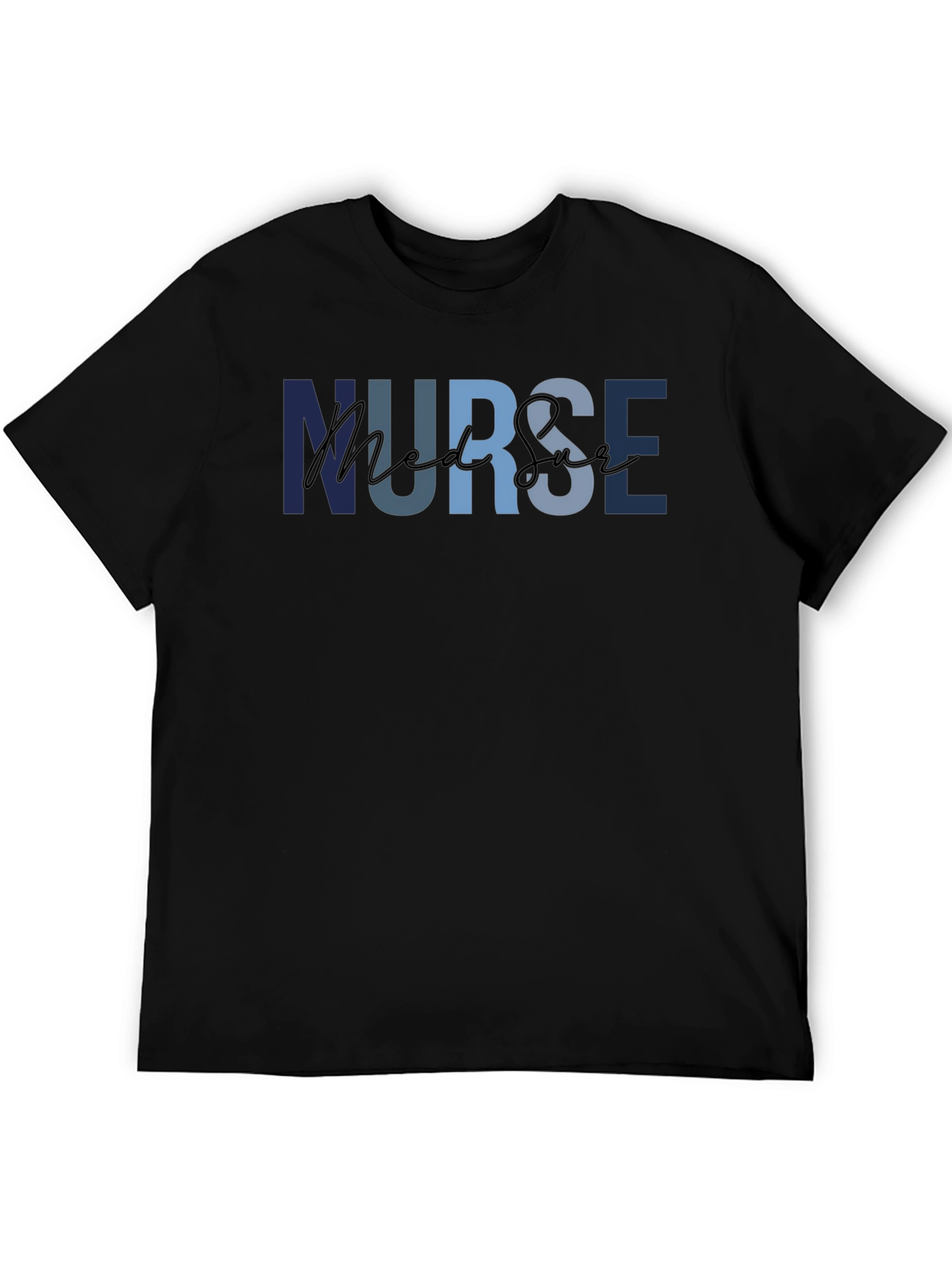 Nurse Med Surg T-Shirt - Comfortable Medical Apparel