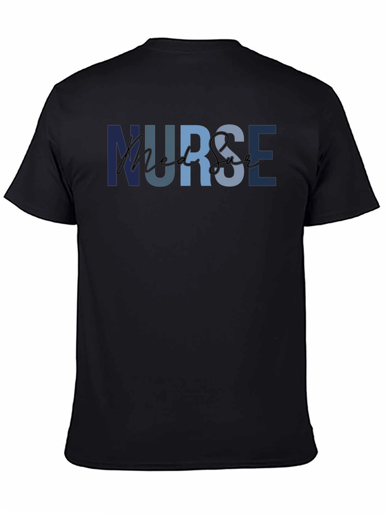 Nurse Med Surg T-Shirt - Comfortable Medical Apparel