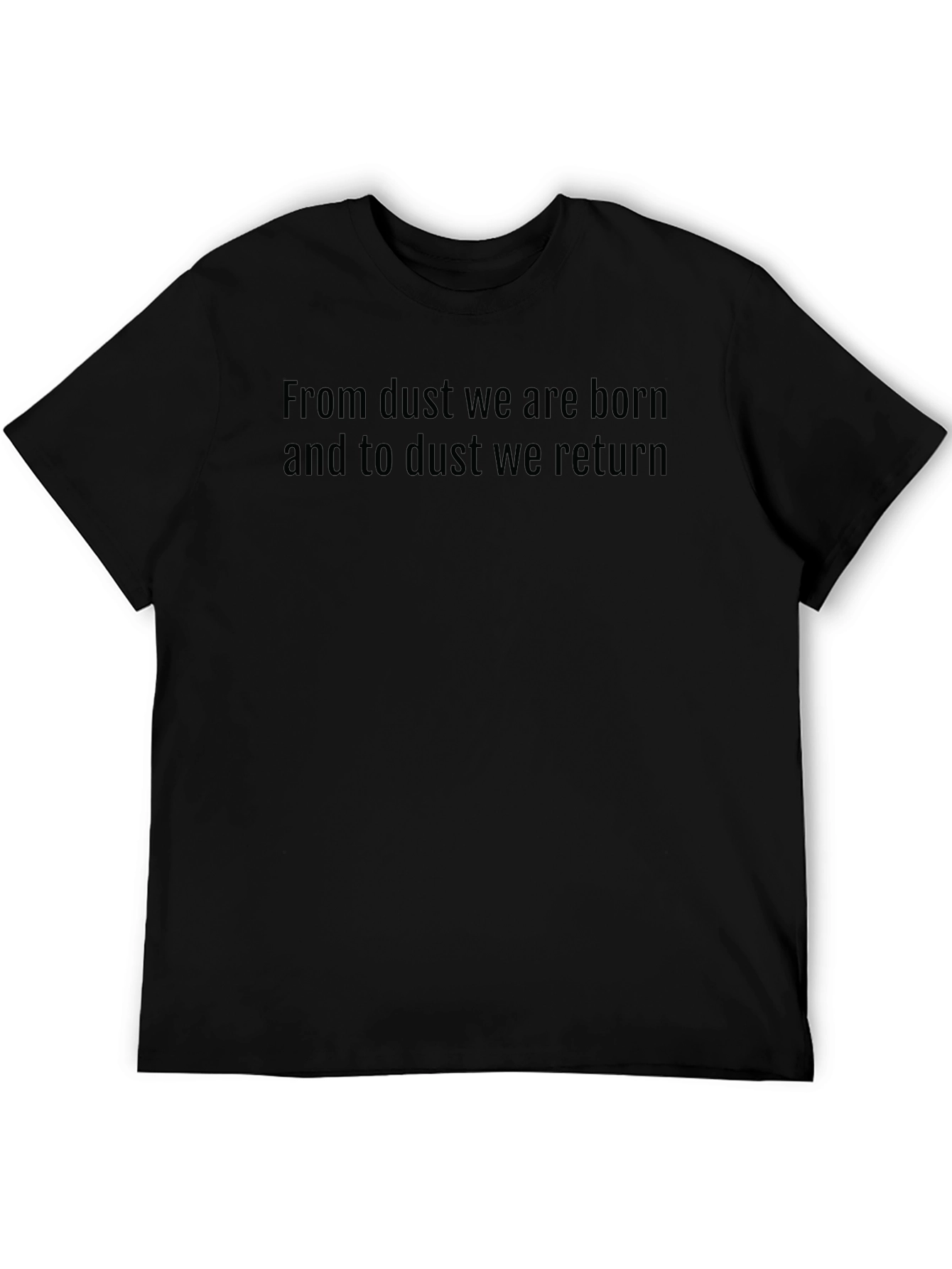 Dust to Dust Graphic Tee - Mens Casual T-Shirt
