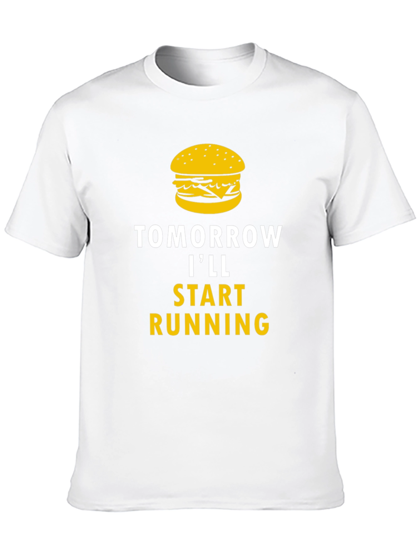 Tomorrow Ill Start Running Funny T-Shirt