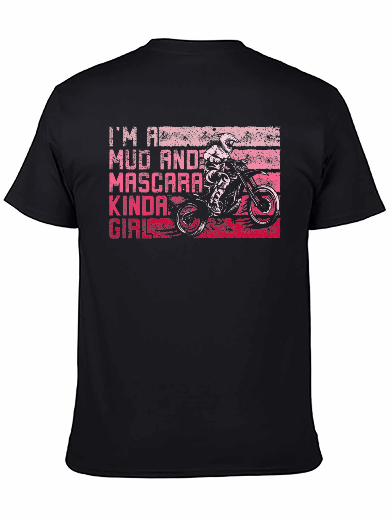 Mud and Mascara Kinda Girl T-Shirt Motocross Tee