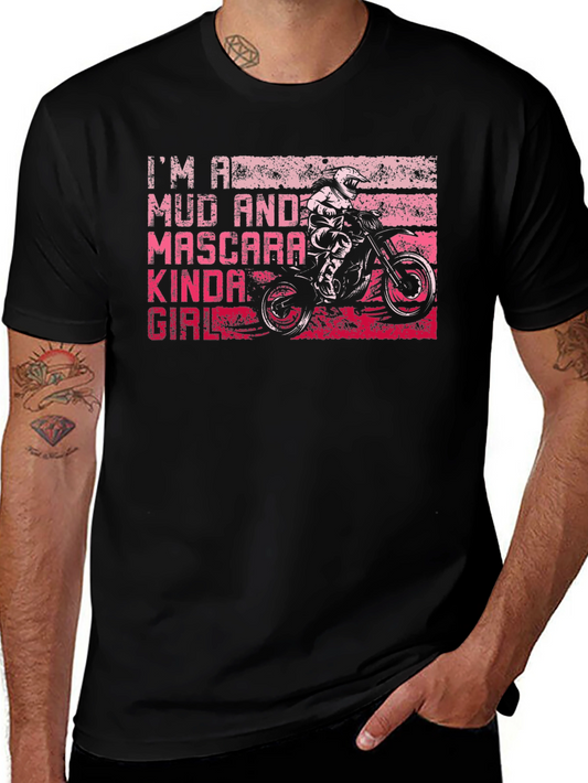 Mud and Mascara Kinda Girl T-Shirt Motocross Tee