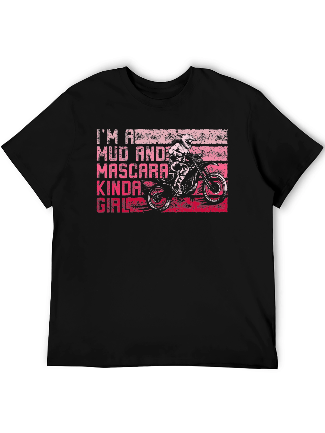 Mud and Mascara Kinda Girl T-Shirt Motocross Tee