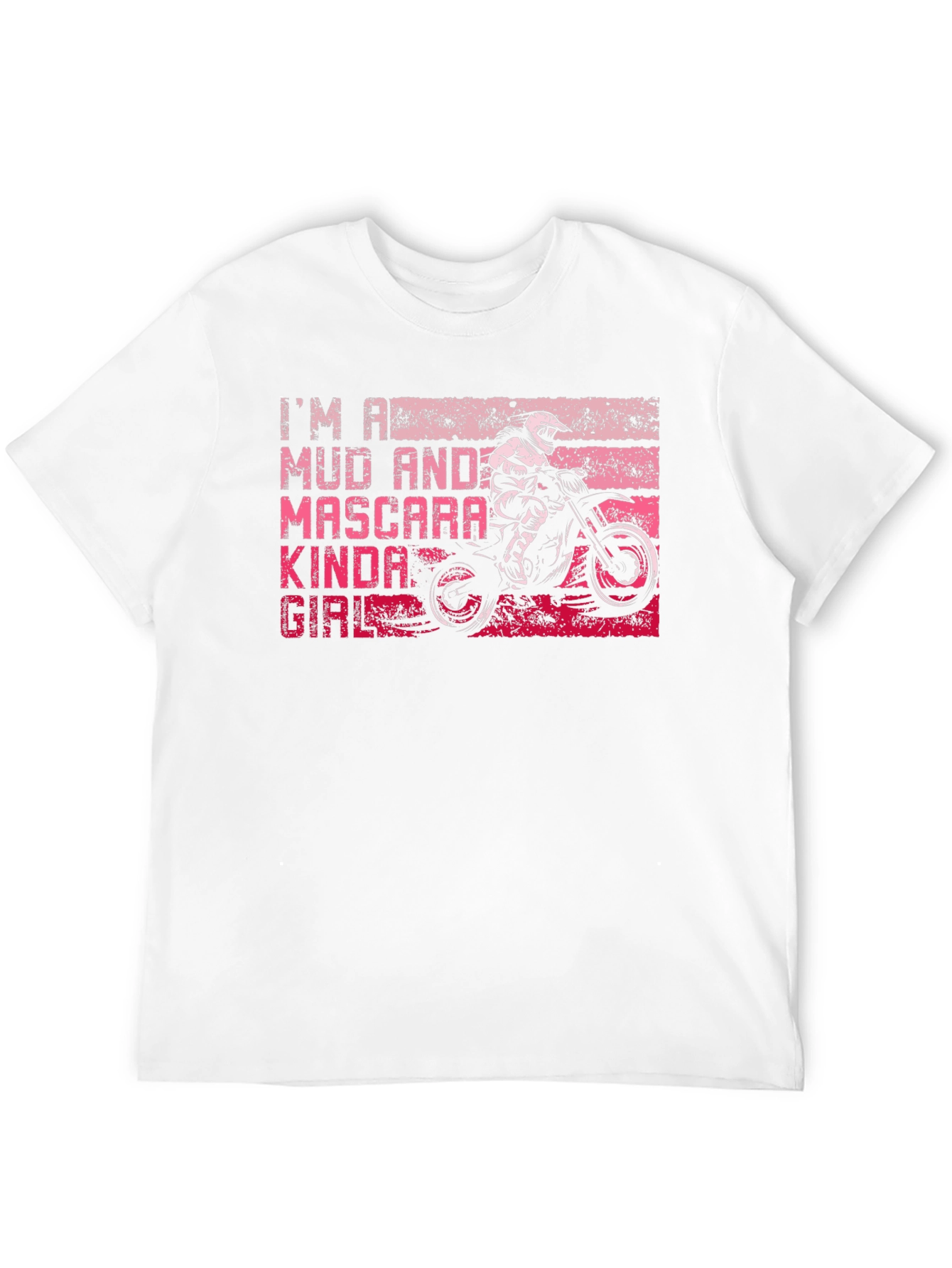 Mud and Mascara Kinda Girl T-Shirt Motocross Tee