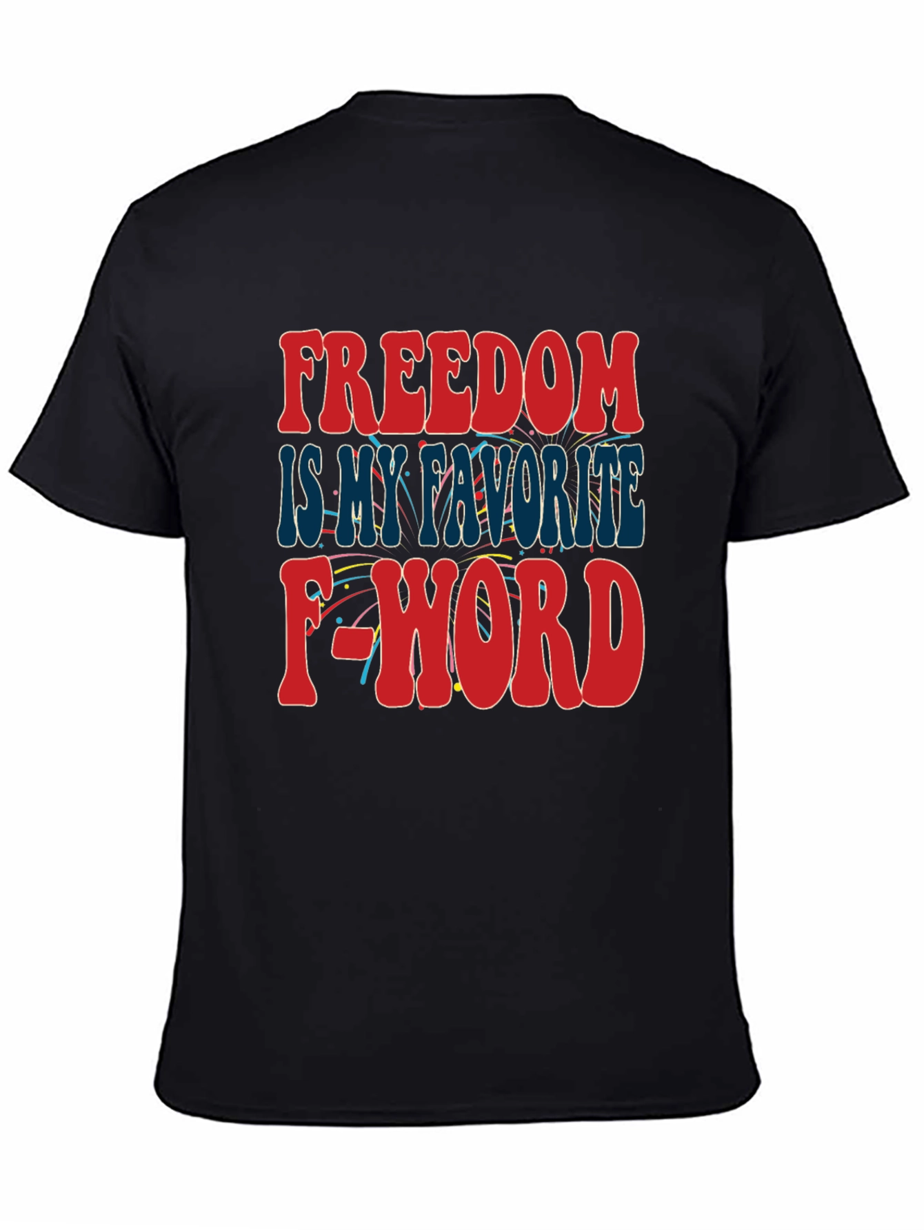 Freedom F-Word Graphic Tee