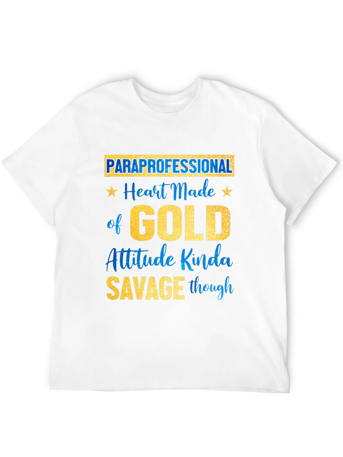 Paraprofessional Heart of Gold T-Shirt