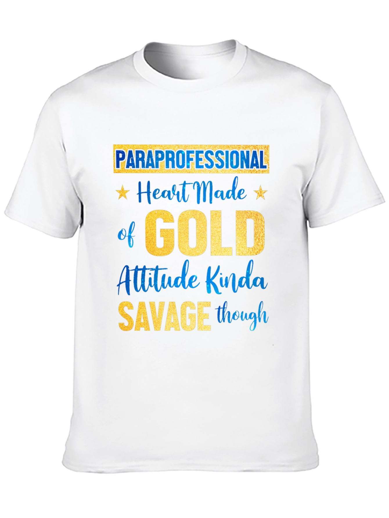 Paraprofessional Heart of Gold T-Shirt