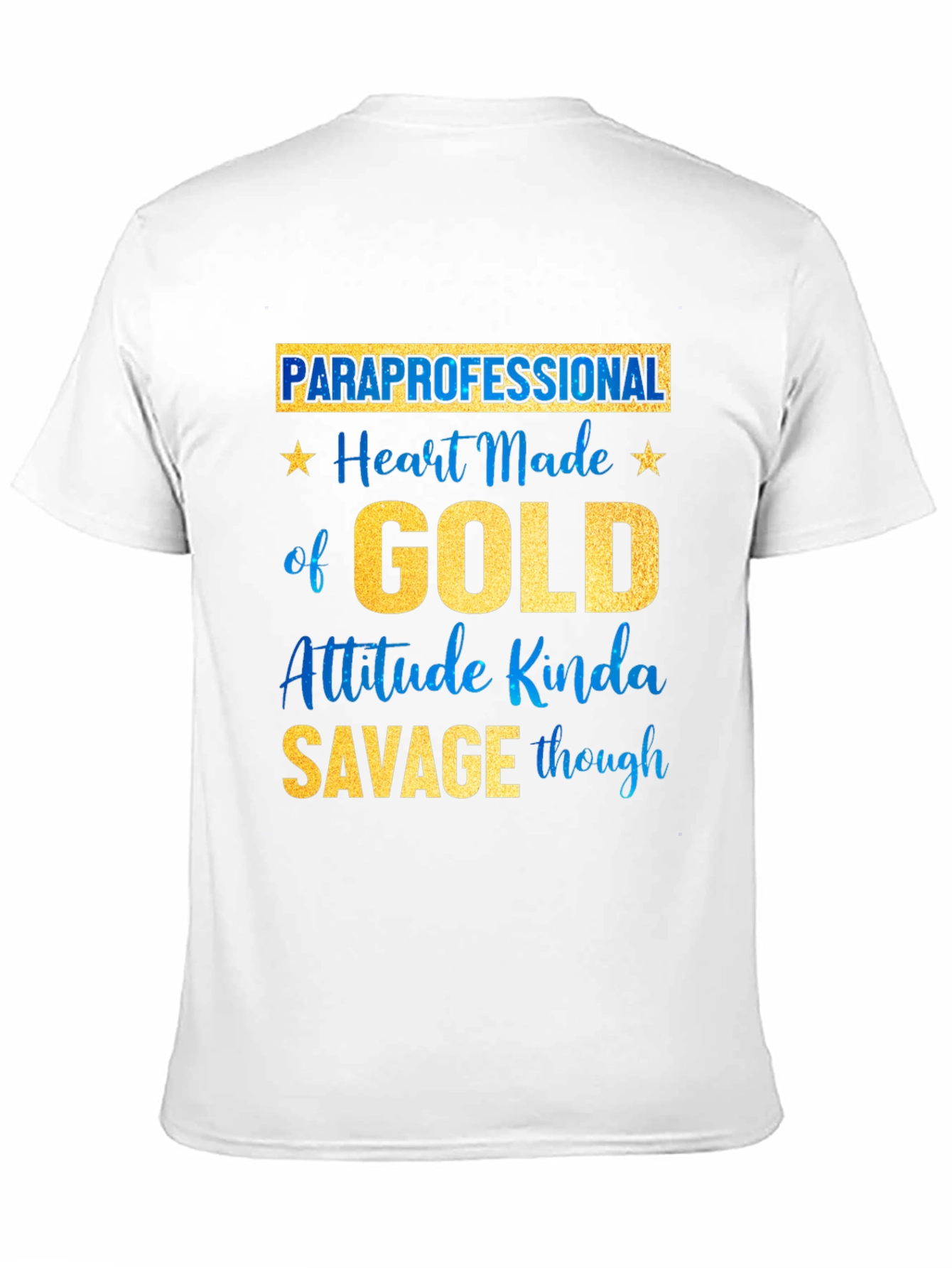 Paraprofessional Heart of Gold T-Shirt