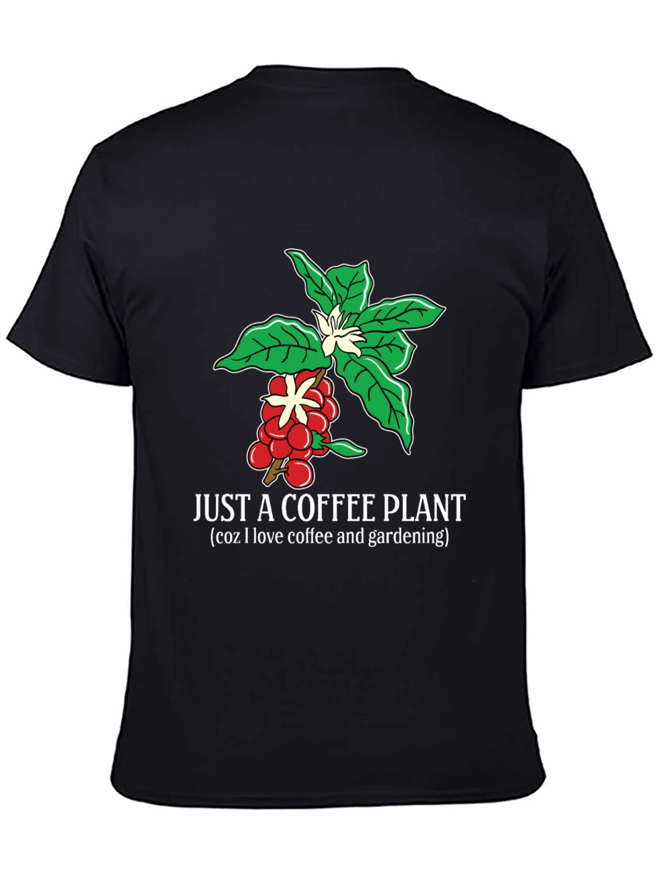 Coffee Plant Lover T-Shirt Gardening Gift Tee