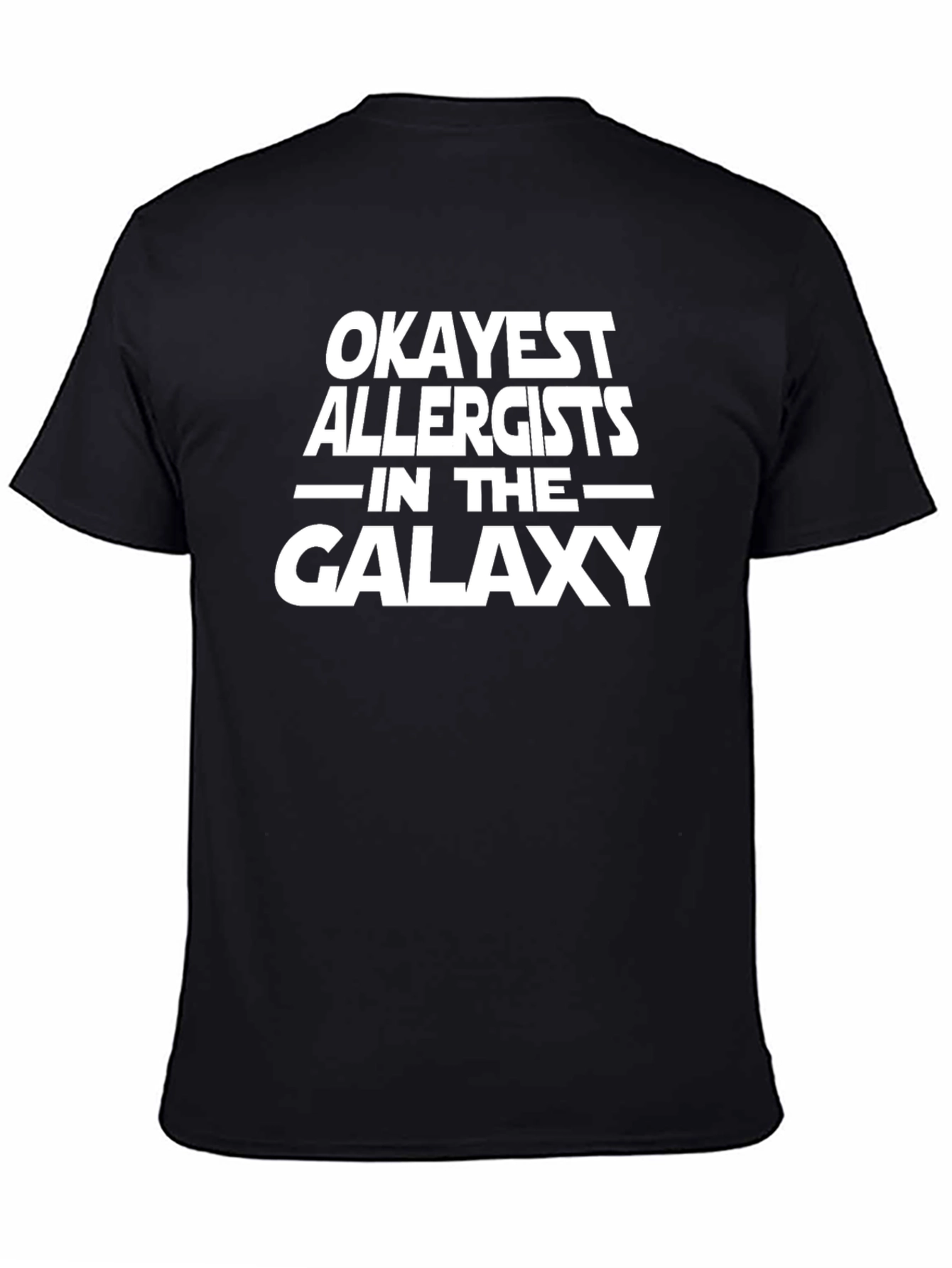 Okayest Allergists T-Shirt
