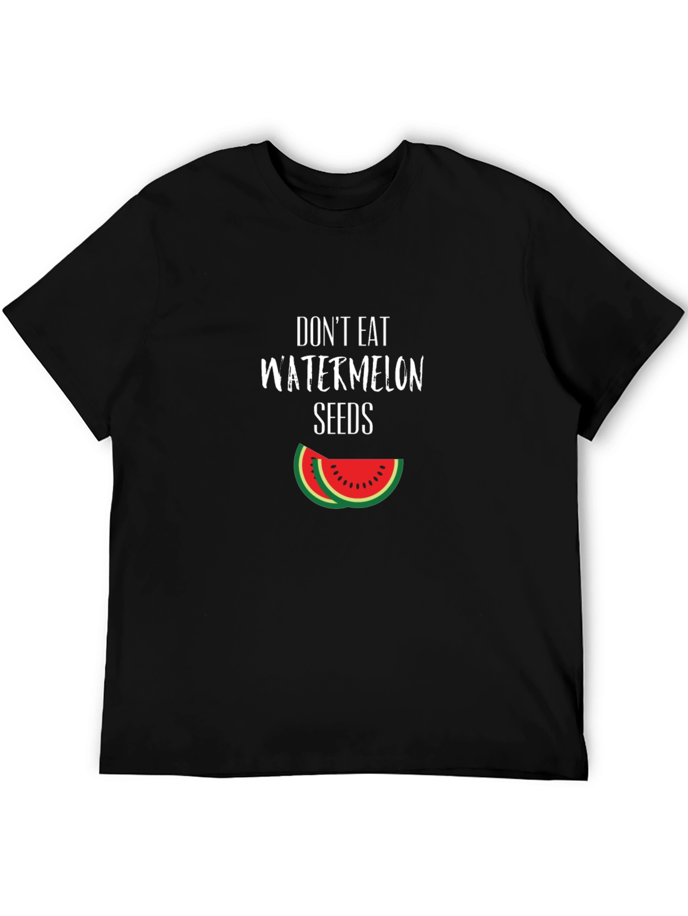 Dont Eat Watermelon Seeds T-Shirt Funny Graphic Tee