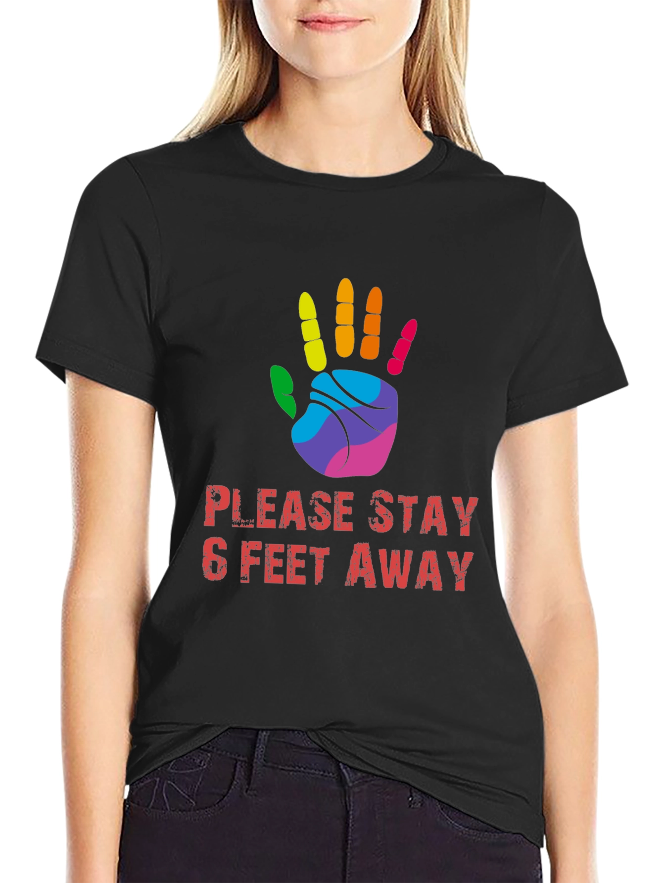 Stay Away T-Shirt: Rainbow Hand Design
