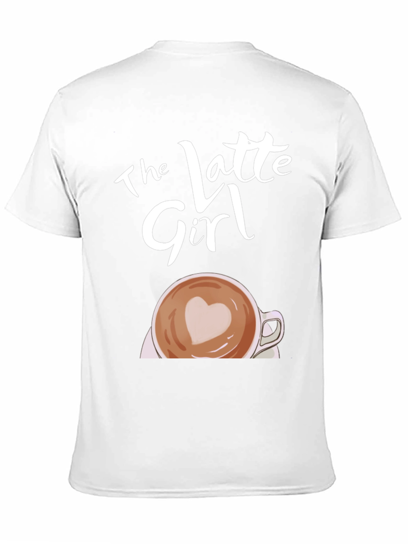 The Latte Girl T-Shirt - Coffee Lover Tee